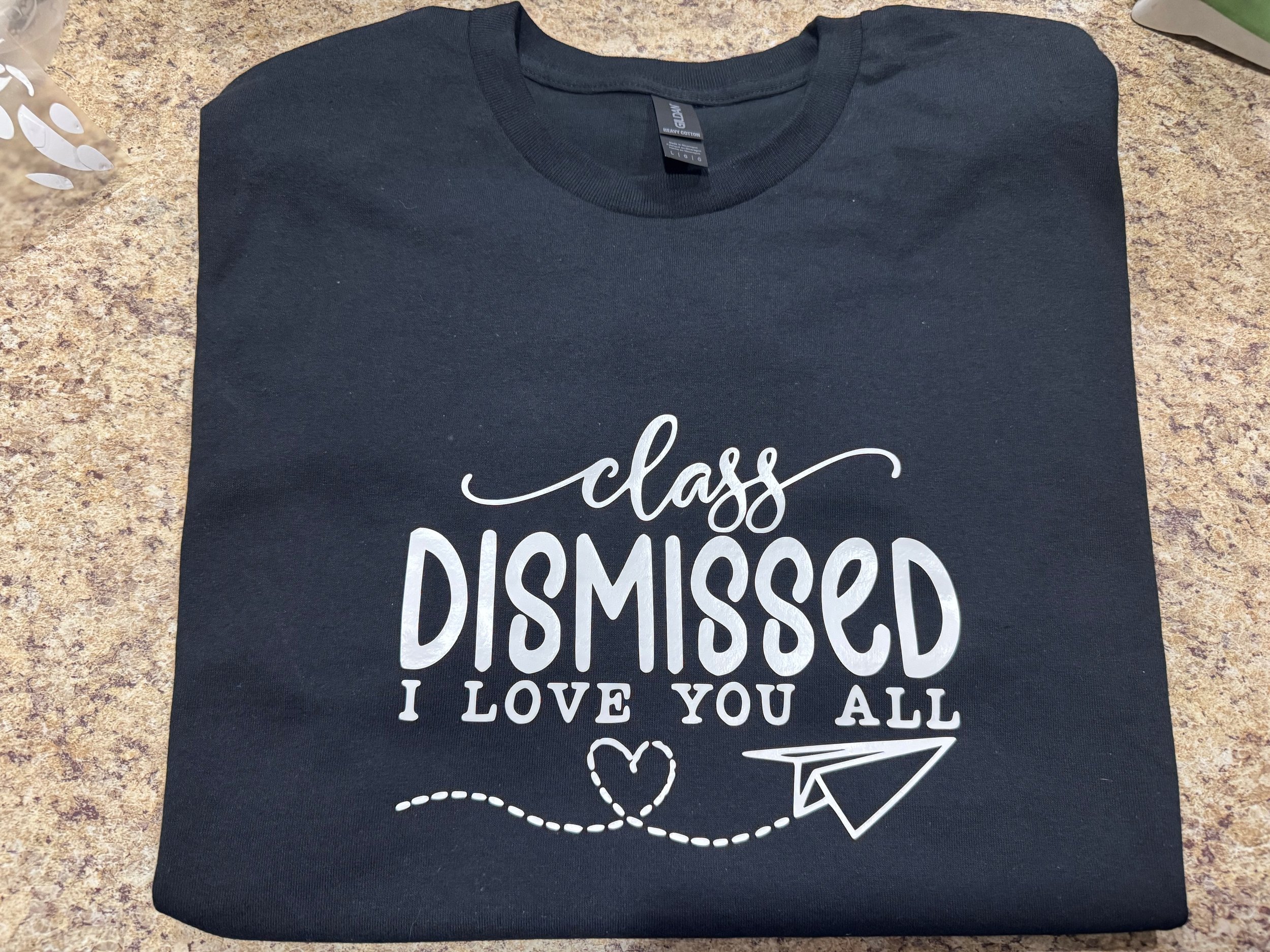 Class Dismissed- I Love You All