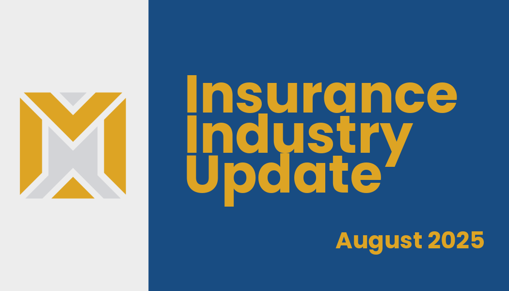 Insurance Industry Update: August 2025