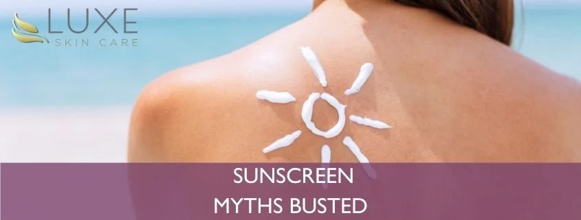 Sunscreen Myths Busted