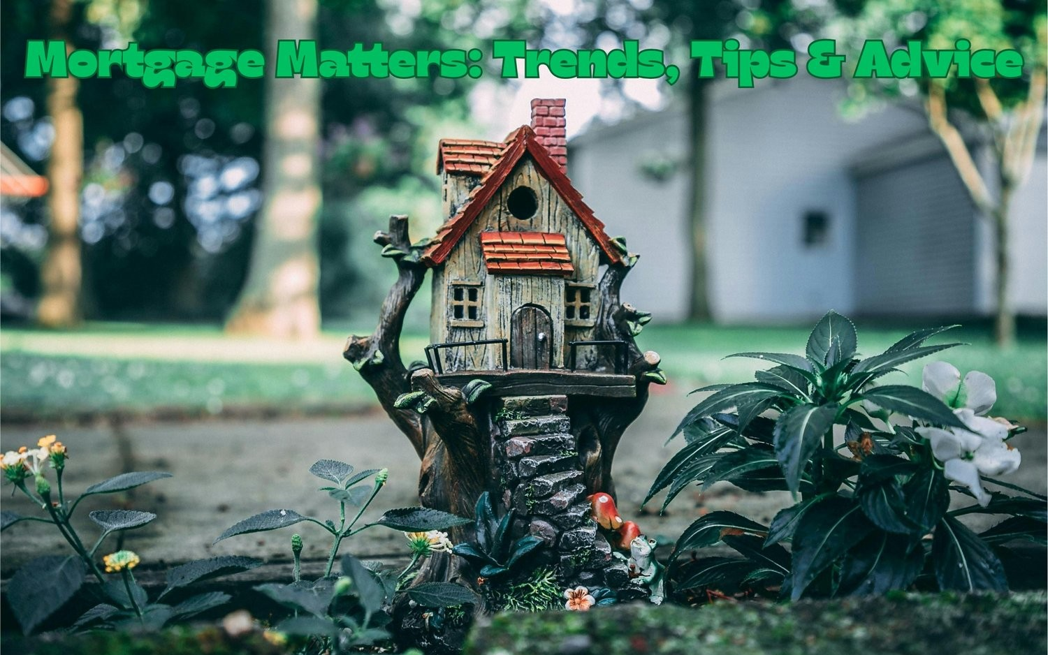 Intro to Mortgage Matters