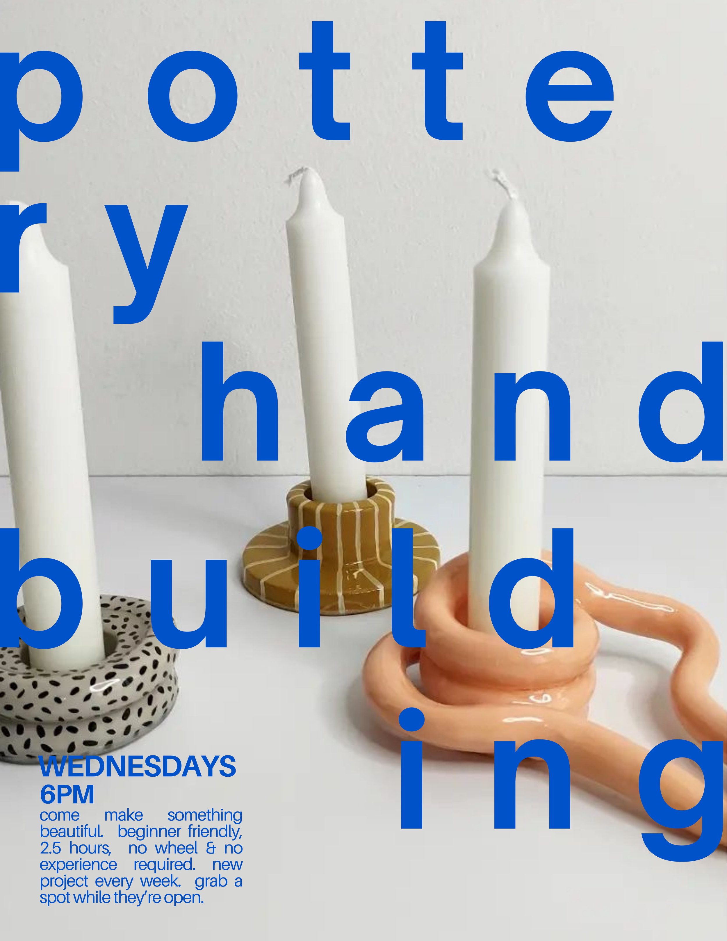 A white candle in a small paper holder inside a larger carbon paper holder, an unlit white candle on a small round wooden stand, and a twisted soap-shaped item in a pinkish-coral color on a white surface. The image has overlaid blue text advertising a beginner-friendly, no-experience-required soap-making workshop every Wednesday at 6 PM, lasting 2.5 hours.