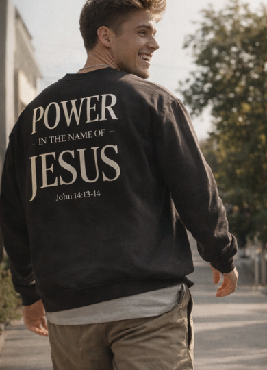 Power in the name of Jesus Crewneck