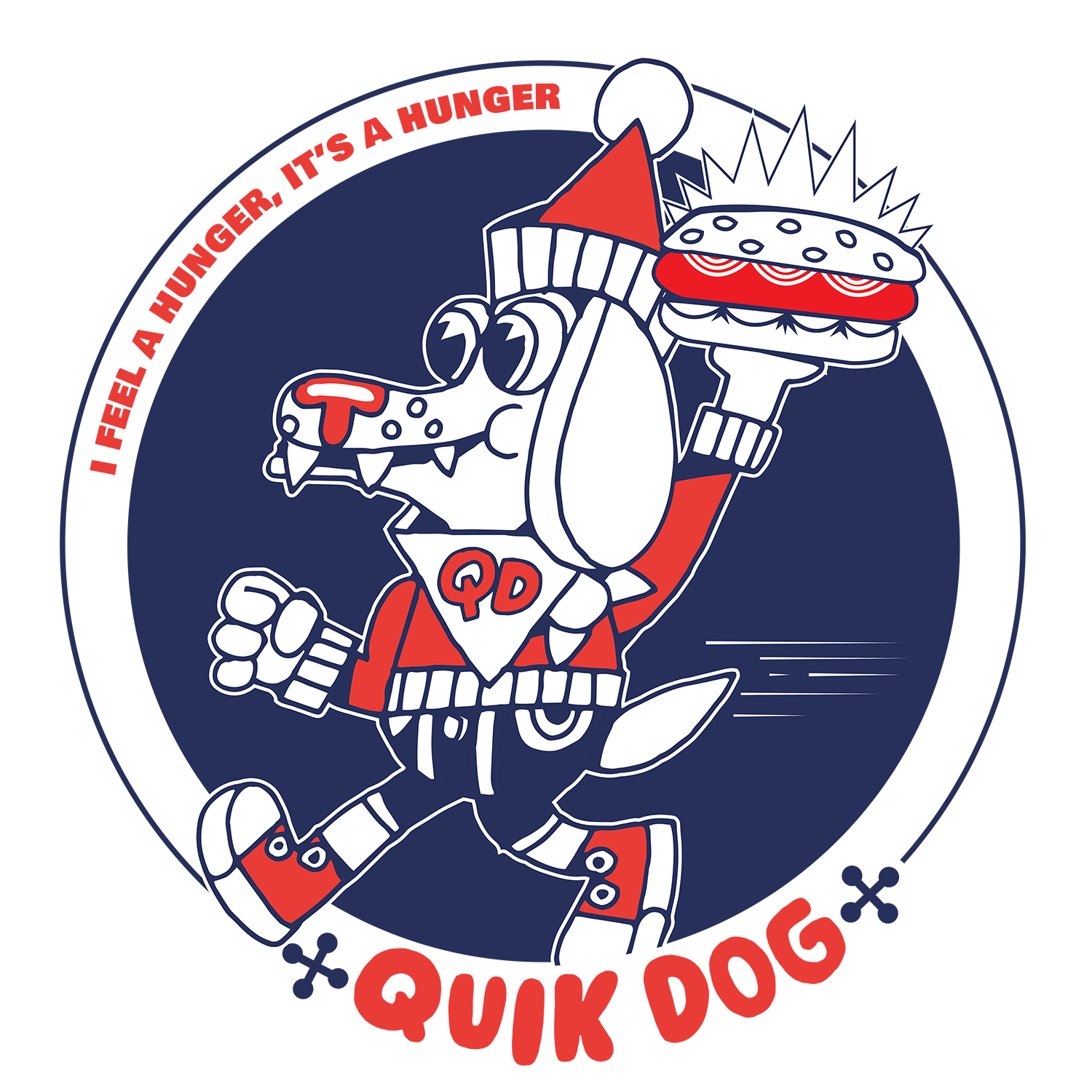 Illustration of a dog dressed as a football fan holding a burger, wearing a party hat, with the text 'I feel a hunger, it's a hunger' at the top and 'Quik Dog' at the bottom.