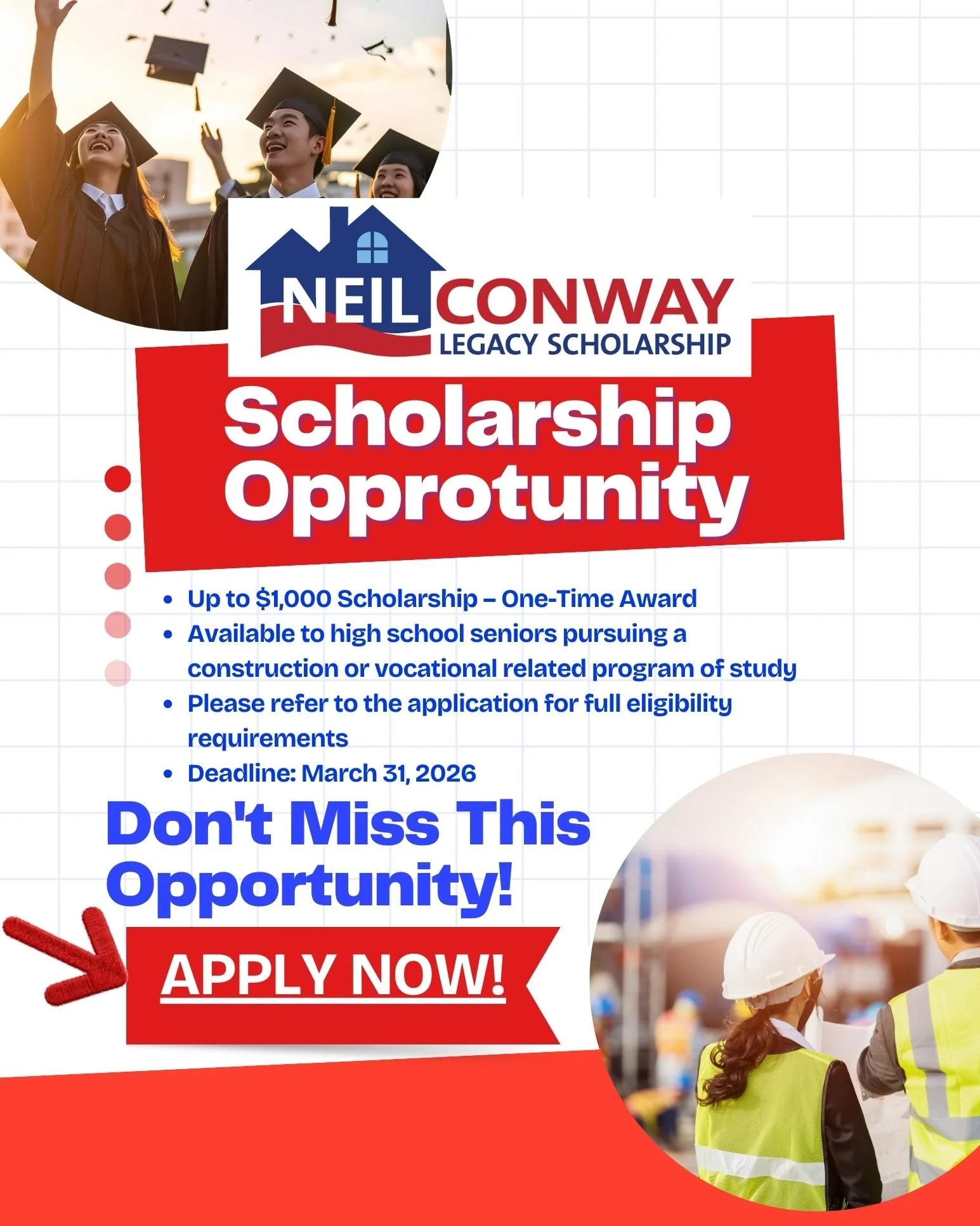 🎉🎓 It&rsquo;s Scholarship Season! 🎓🎉

We&rsquo;re so excited to announce the 5th Annual Neil Conway Legacy Scholarship!

This scholarship is all about supporting local students who are ready to build their future in the construction trades or voc