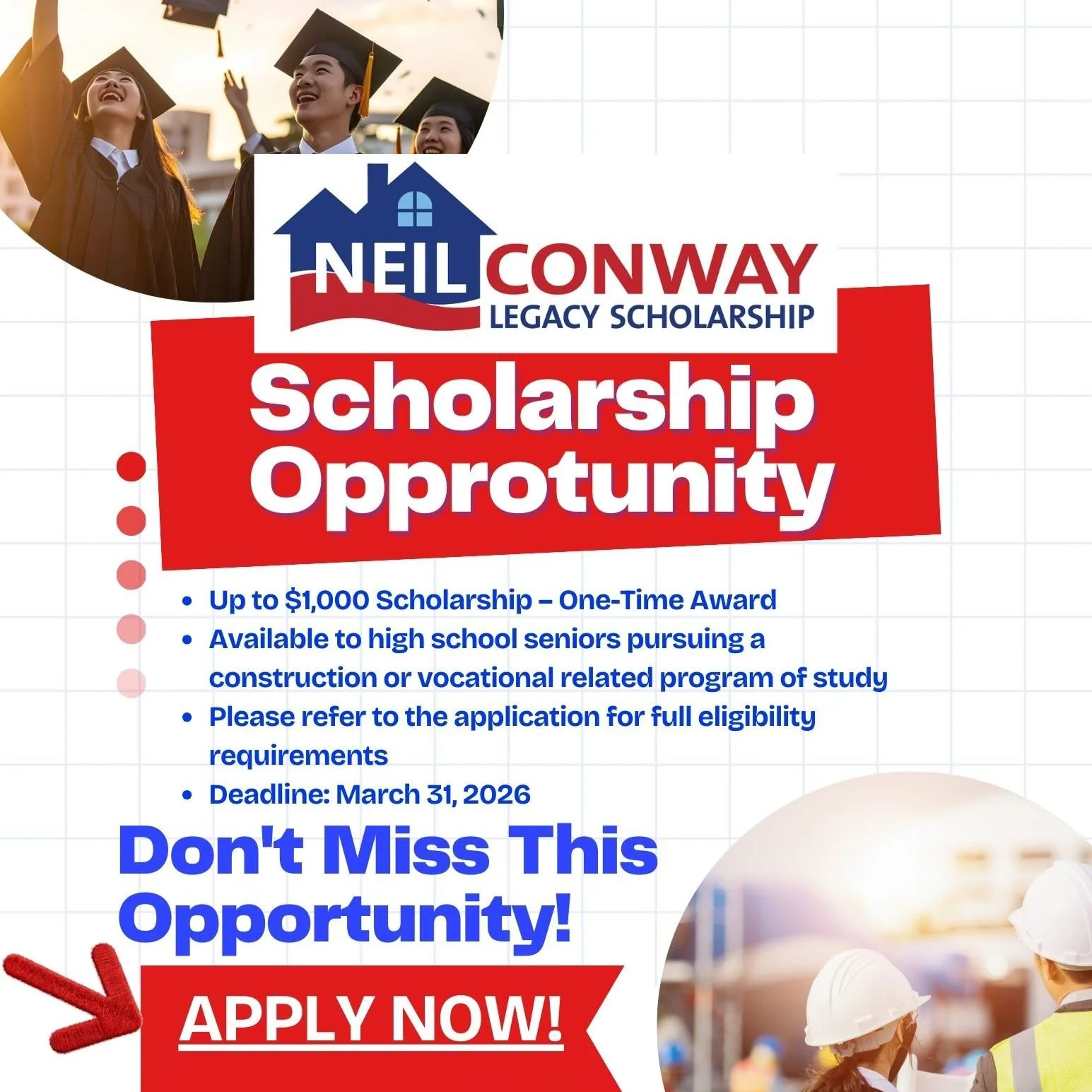 🎉🎓 3 Weeks Left to Apply🎓🎉

We&rsquo;re so excited to announce the 5th Annual Neil Conway Legacy Scholarship!
This scholarship is all about supporting local students who are ready to build their future in the construction trades or vocational pro