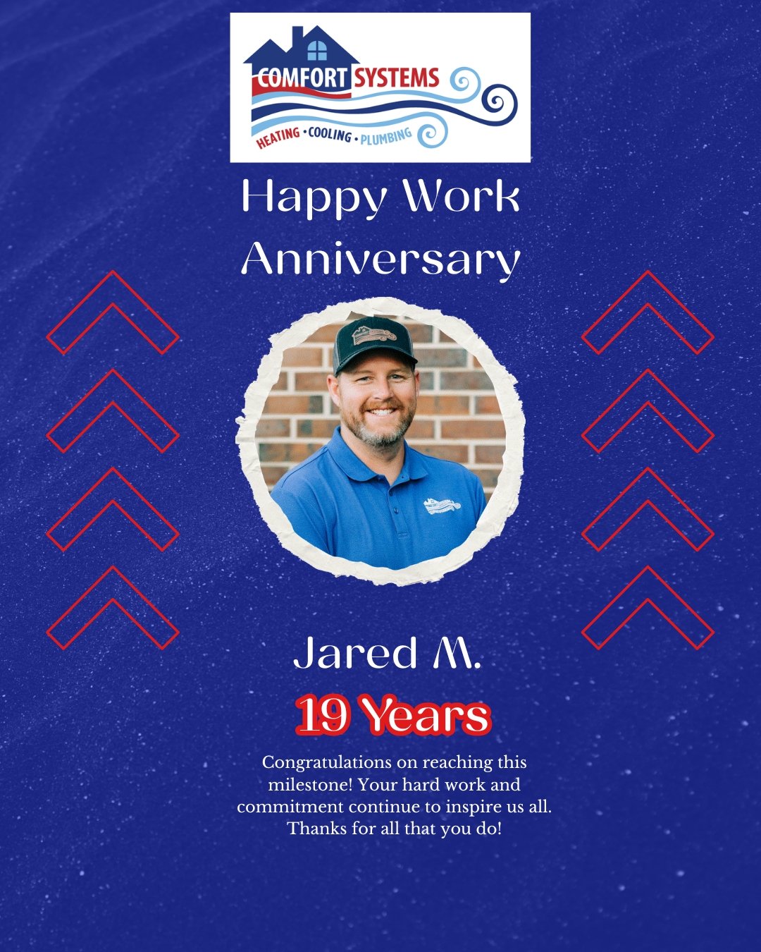 🎉 Happy Work Anniversary! 🎉

Today we&rsquo;re celebrating another year of hard work and dedication. Thank you for everything you do to help keep our customers comfortable and our team running strong.

We&rsquo;re grateful to have you as part of th
