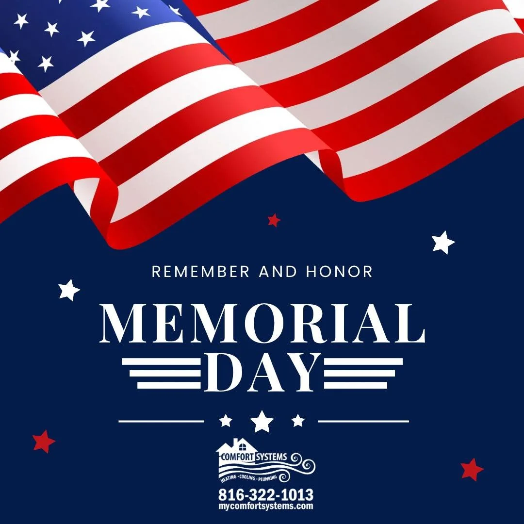 Today we honor and remember the brave men and women who gave everything for our country. 🇺🇸❤️🤍💙

From all of us at Comfort Systems Heating, Cooling &amp; Plumbing, we wish you a safe and meaningful Memorial Day.