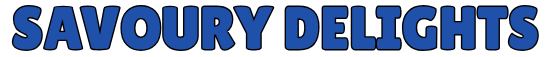 Text displaying 'SAVOURY DELIGHTS' in bold blue letters.