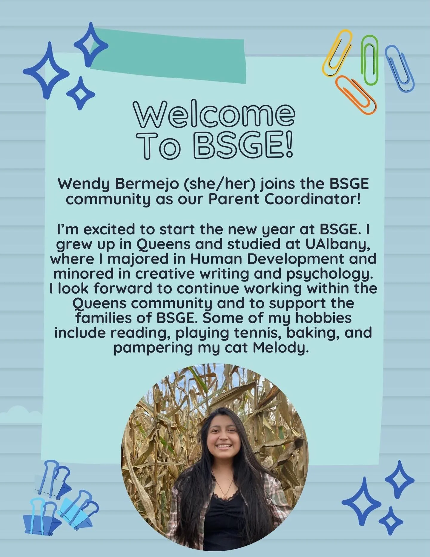 On Monday 1/12/26 we welcome our new parent coordinator, Wendy Bermejo! Wendy is excited to meet our community and work with our families.