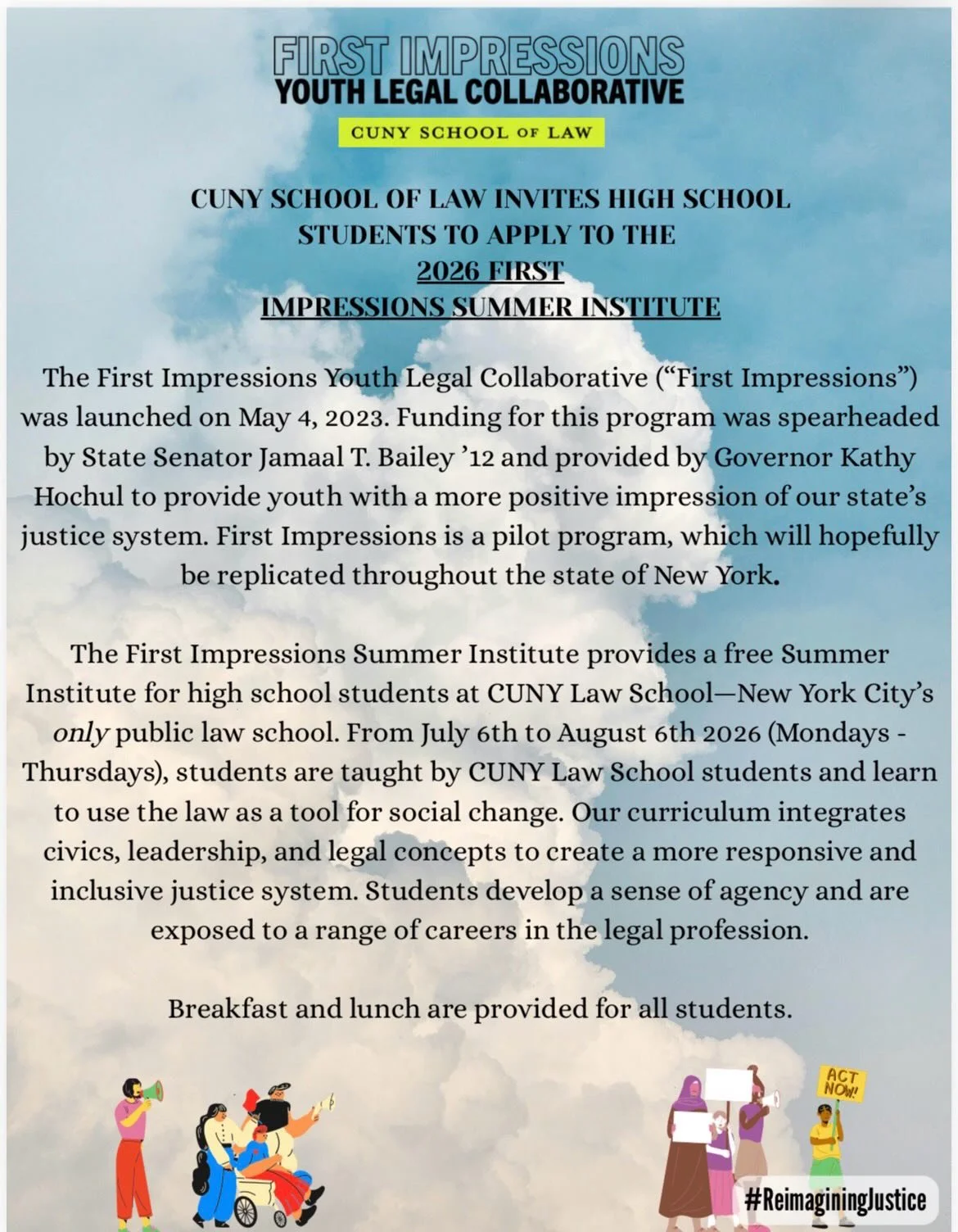 This opportunity is for BSGE students currently in grades 9, 10, and 11. If interested in law, apply now!

The First Impressions Youth Legal Collaborative is excited to invite high school scholars to apply to their 2026 Summer Institute. High school 