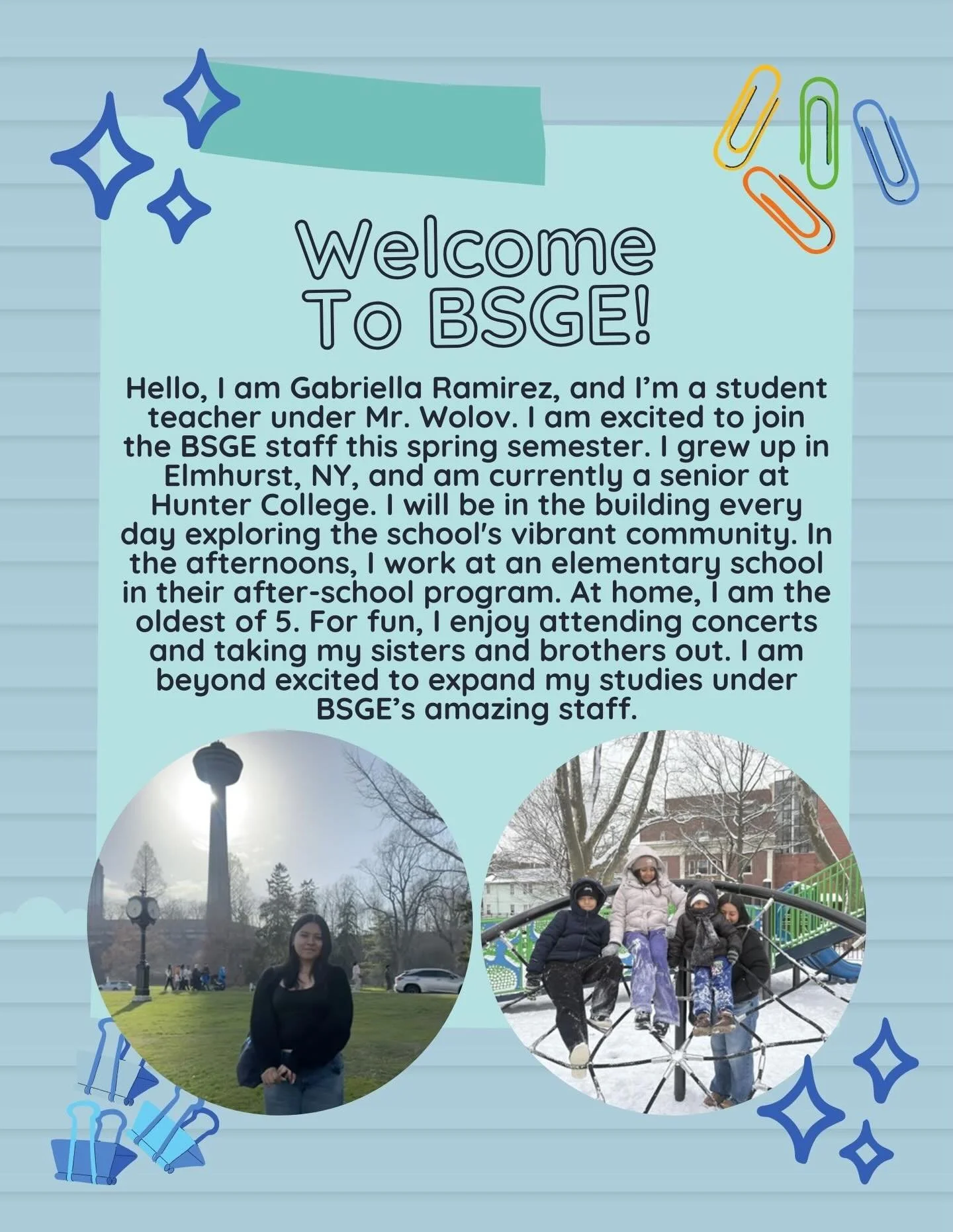 Let&rsquo;s welcome another student teacher learning alongside our staff this semester. Gabriella Ramirez is working alongside Mr. Wolov, she is studying history education at Hunter College. If you see her in the hallways, say a hello!