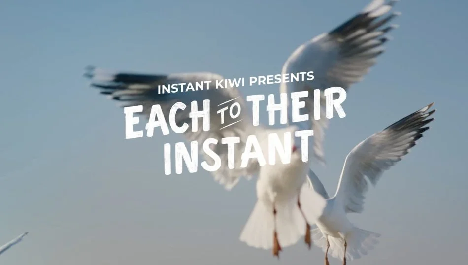 INSTANT KIWI ~ EACH TO THEIR INSTANT ~ 2018 ~ TVC