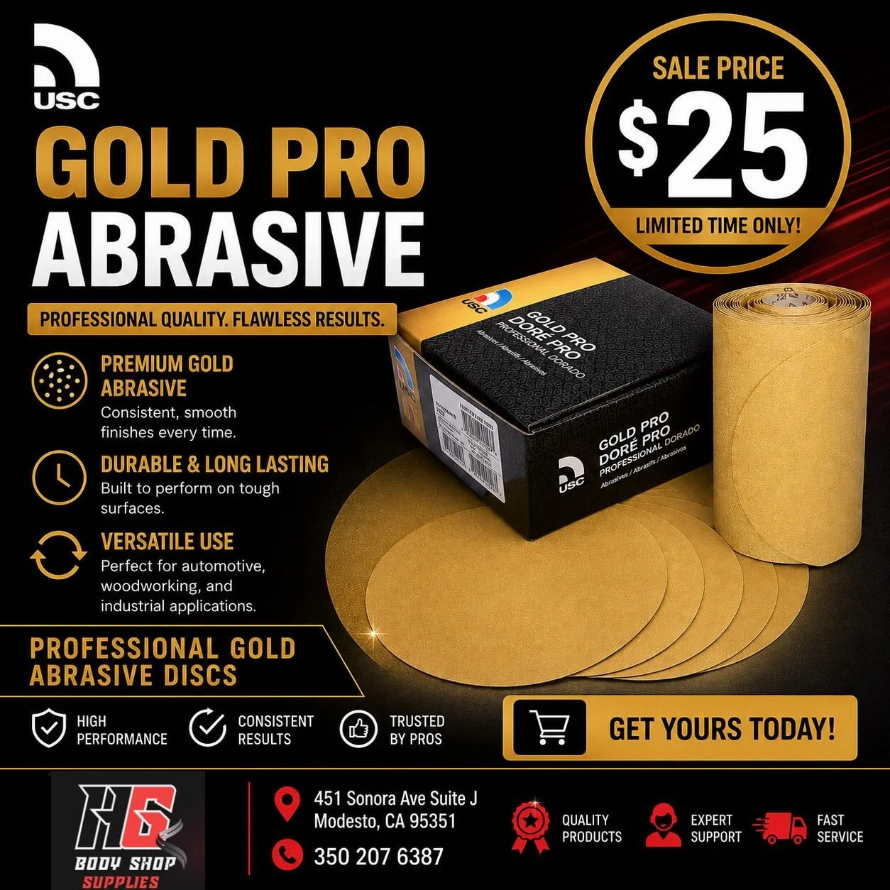 🔥 USC Gold Pro Abrasives on SALE for ONLY $25+ tax! 🔥

📍451 Sonora Ave Suite J. Modesto, CA 95351

📞 (350) 207-6387

Stop by today and stock up while supplies last!

#stockton #modesto #tracy #manteca #bodyshop