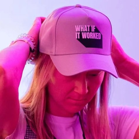 "WHAT IF IT WORKED" Cap