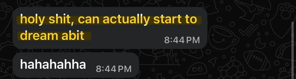 Screenshot of a chat message with a humorous comment about dreaming, written in yellow highlight, and a reply with laughter.