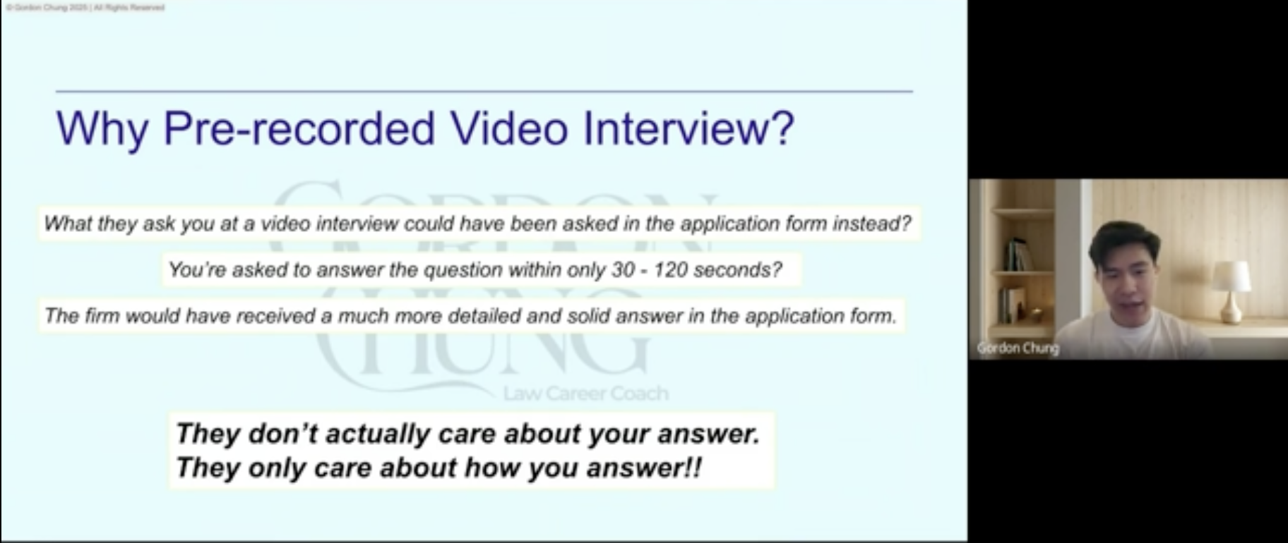 A presentation slide titled "Why Pre-recorded Video Interview?" with key points discussing why candidates should answer questions within 30-120 seconds and how in-person interview questions could be answered in application forms. There is a small video window showing a man named Gordon Chung giving the presentation, in a room with a beige wall, bookshelf, and a lamp.