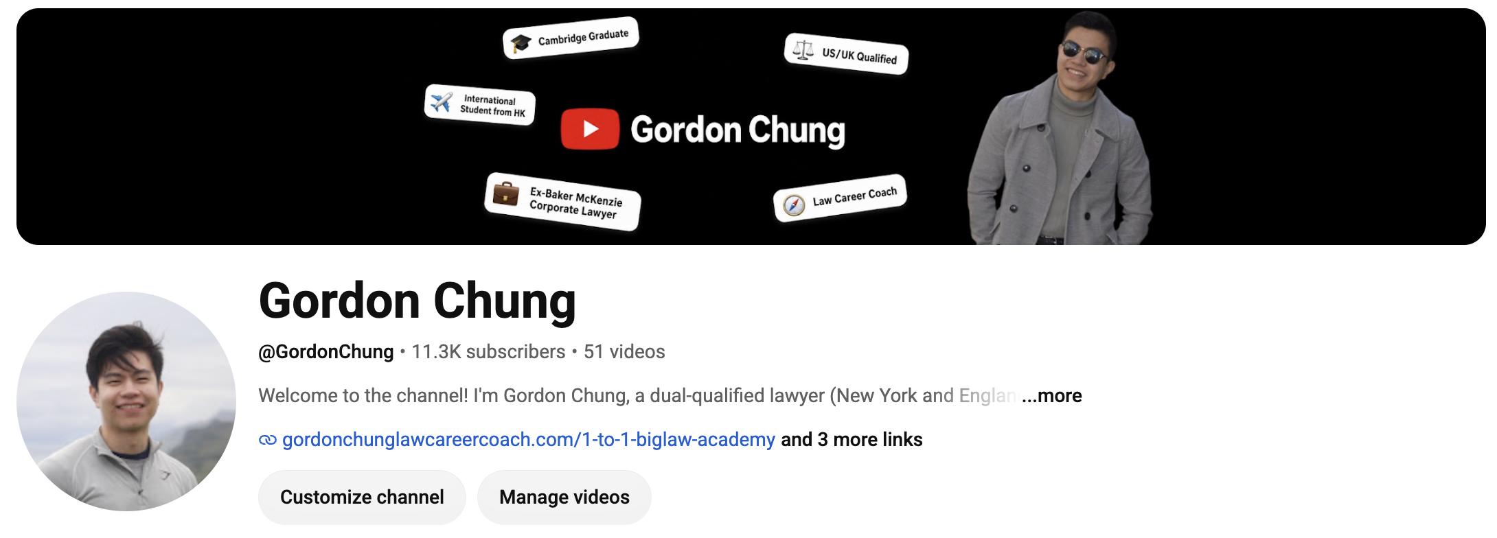 YouTube channel page of Gordon Chung featuring a black header with his name, a photo of him wearing sunglasses and a gray coat, and various badges noting his education, qualifications, and career as a lawyer and coach.