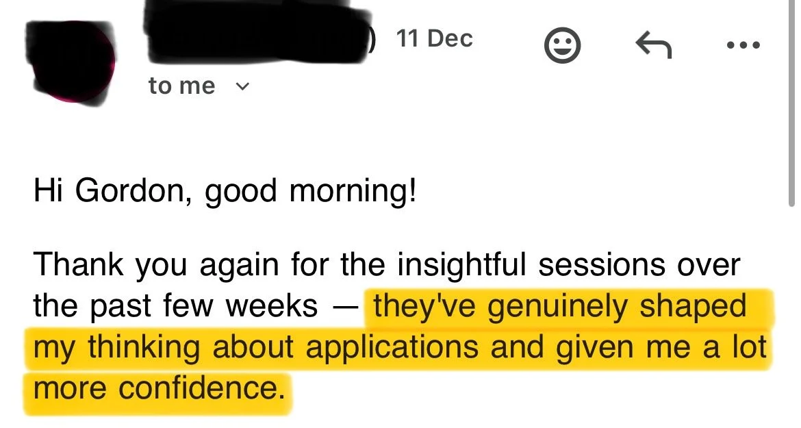 An email message with highlighted text reading: "they've genuinely shaped my thinking about applications and given me a lot more confidence."