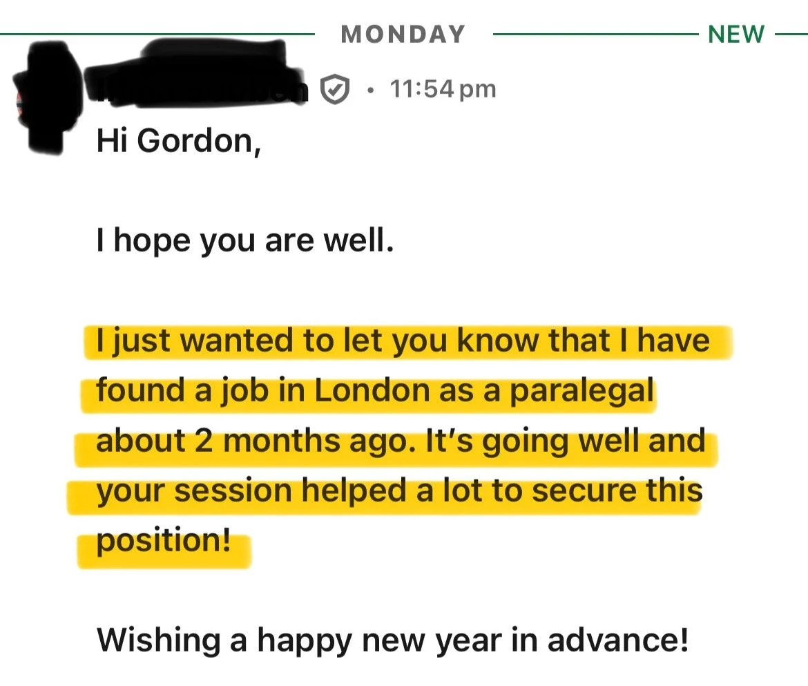 Screenshot of an email message sent on a Monday at 11:54 pm, beginning with a greeting to Gordon. The email informs Gordon about the sender's new job in London as a paralegal, found about two months ago, thanking Gordon's session for helping secure the position. The message concludes with a holiday greeting.