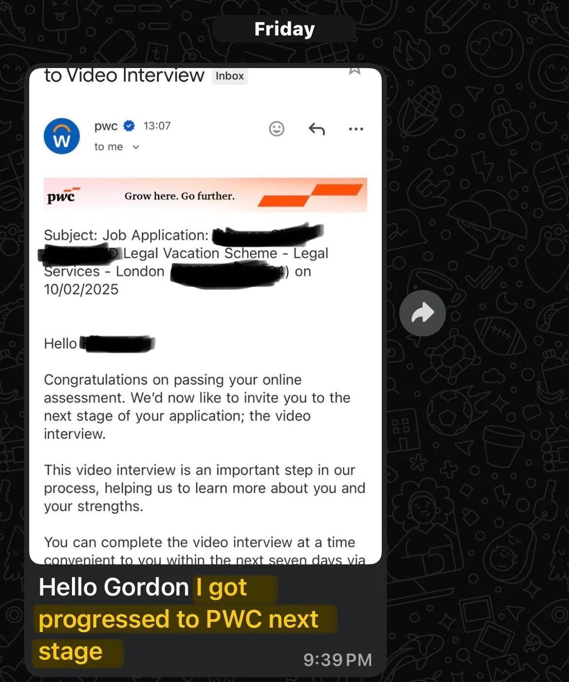 Screenshot of a message email from pwc regarding a job application for a legal vacation scheme. The email congratulates the recipient on passing an online assessment and invites them for a video interview. A caption at the bottom reads, "Hello Gordon I got progressed to PWC next stage." The date in the top labeled "Friday" and a time of 9:39 PM is shown at the bottom.