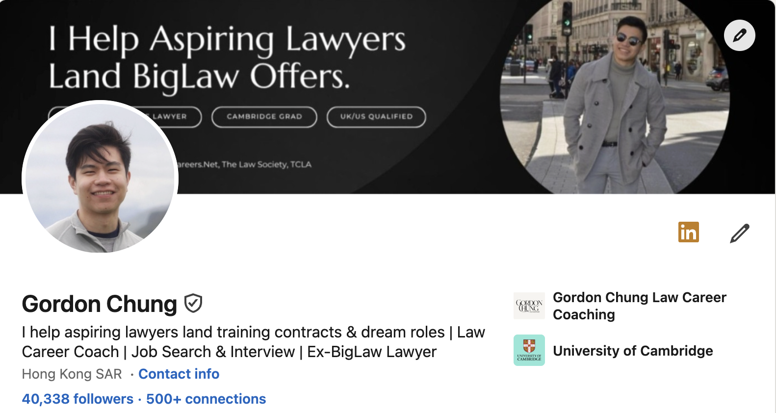 LinkedIn profile header for Gordon Chung, a law career coach, featuring a background banner with a person in a gray suit and sunglasses smiling in a city street, and profile picture of a young Asian man with dark hair smiling outdoors.
