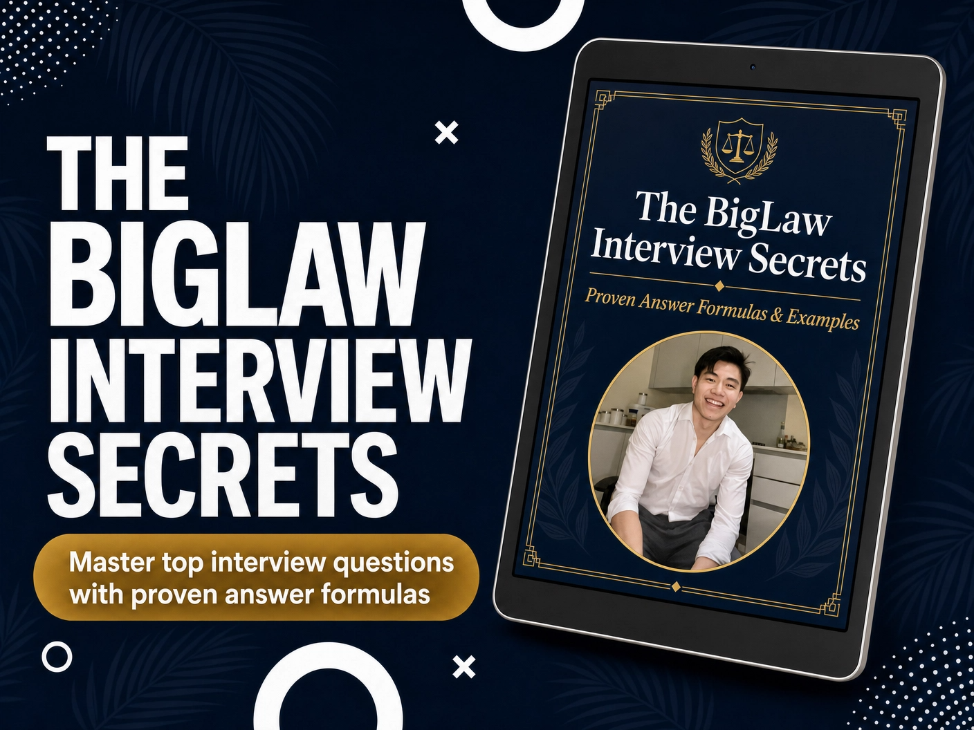 The BigLaw Interview Secrets