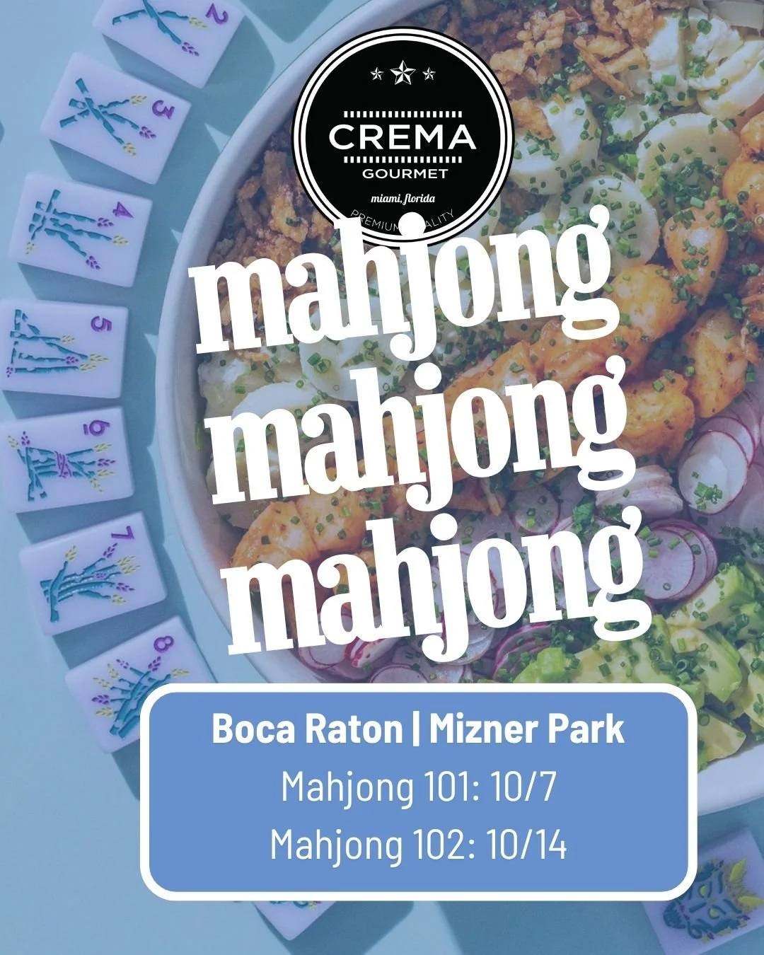 A promotional image for a mahjong event at Boca Raton Mizner Park, featuring a large bowl of food, mahjong tiles, and a black and white mahjong-themed logo at the top.