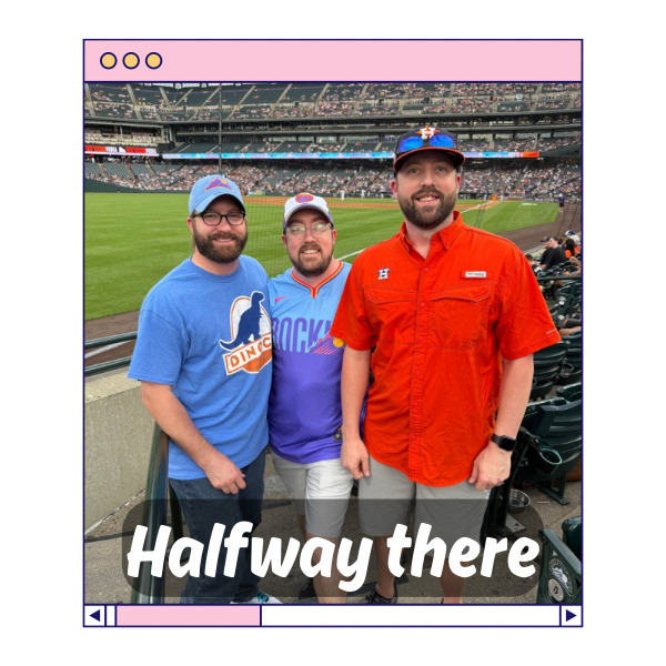 Halfway there…