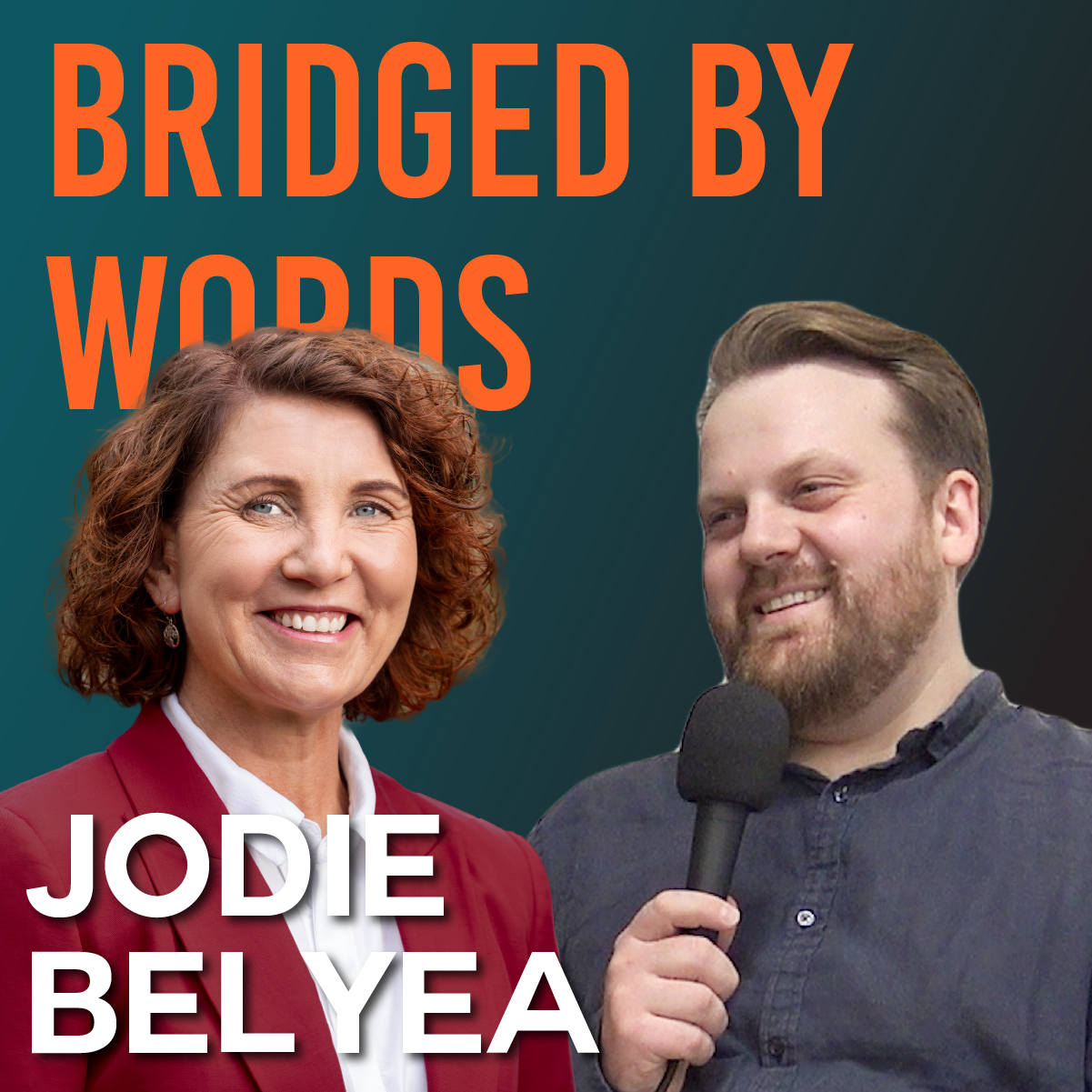 JODIE BELYEA: FROM COMMUNITY LEADER TO PARLIAMENT | BRIDGED BY WORDS