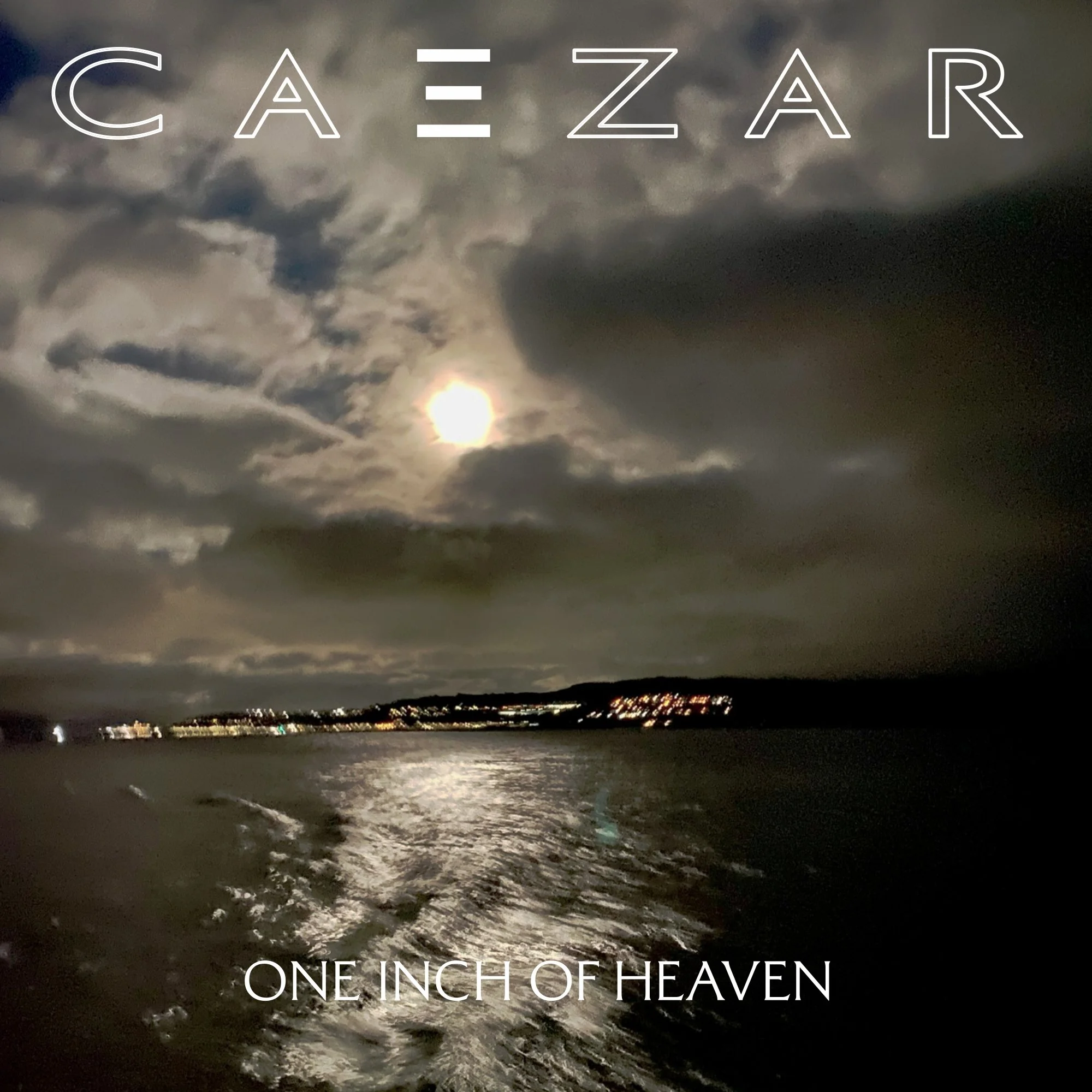 New CAEZAR “One Inch of Heaven” single available to stream now!