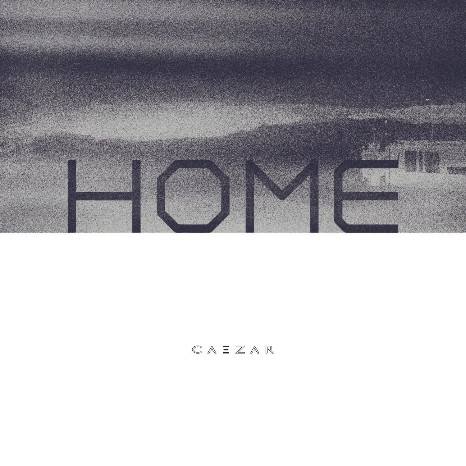 Pre-order HOME, the brand new album from CAEZAR