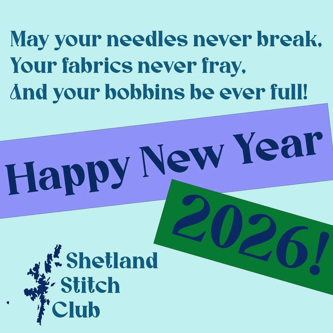 Happy New Year from Shetland Stitch Club!