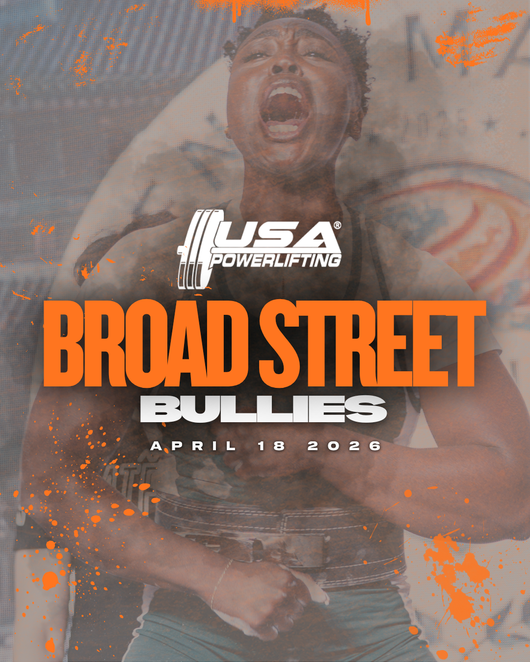 The 2026 USA Powerlifting Broad Street Bullies