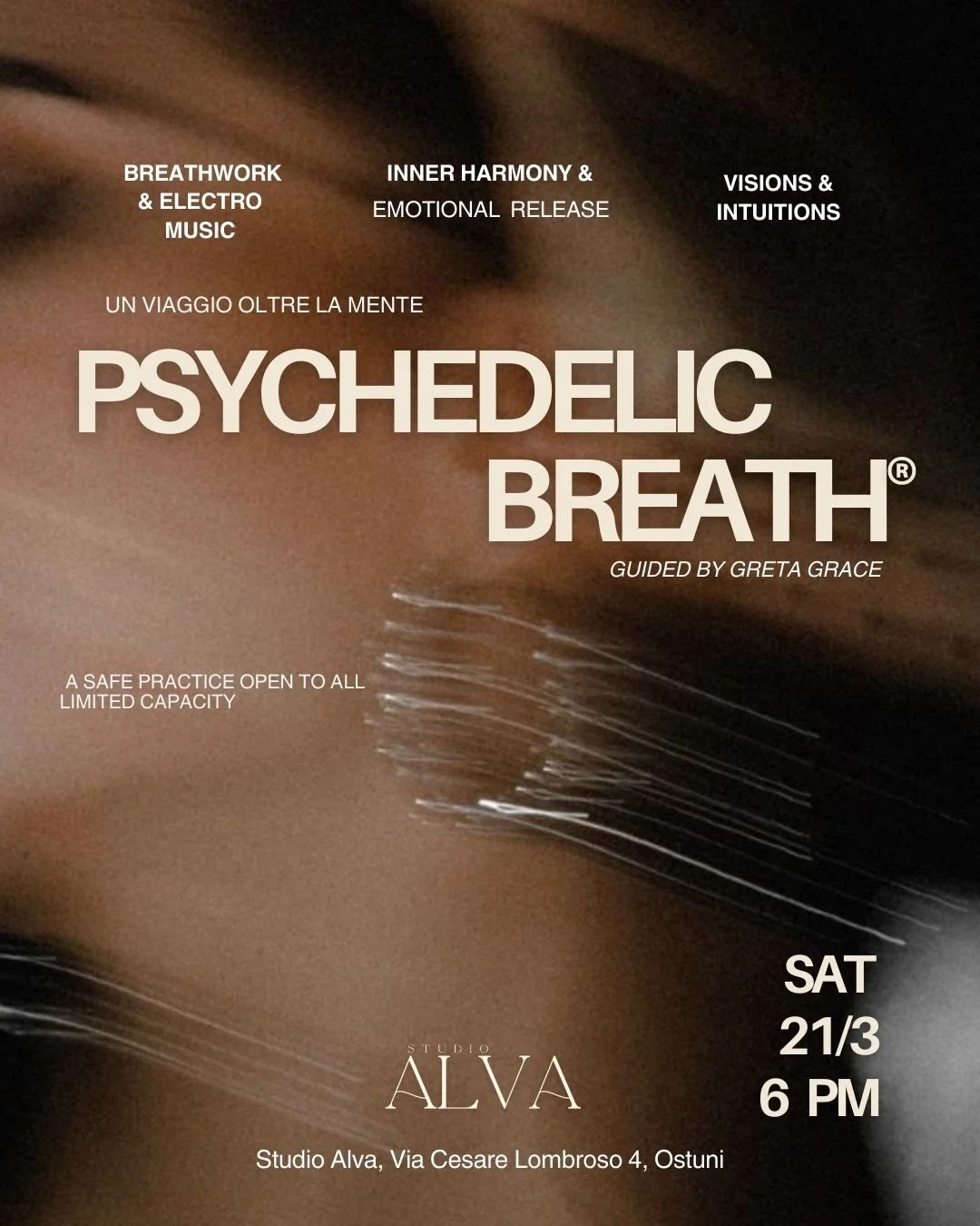 🌬✨ PSYCHEDELIC BREATH&reg; EXPERIENCE ✨🌬

Special March Event &mdash; Spring Equinox Energy

Un&rsquo;esperienza immersiva di respiro consapevole e musica elettronica che guida il corpo in uno stato espanso di coscienza, senza l&rsquo;uso di sostan