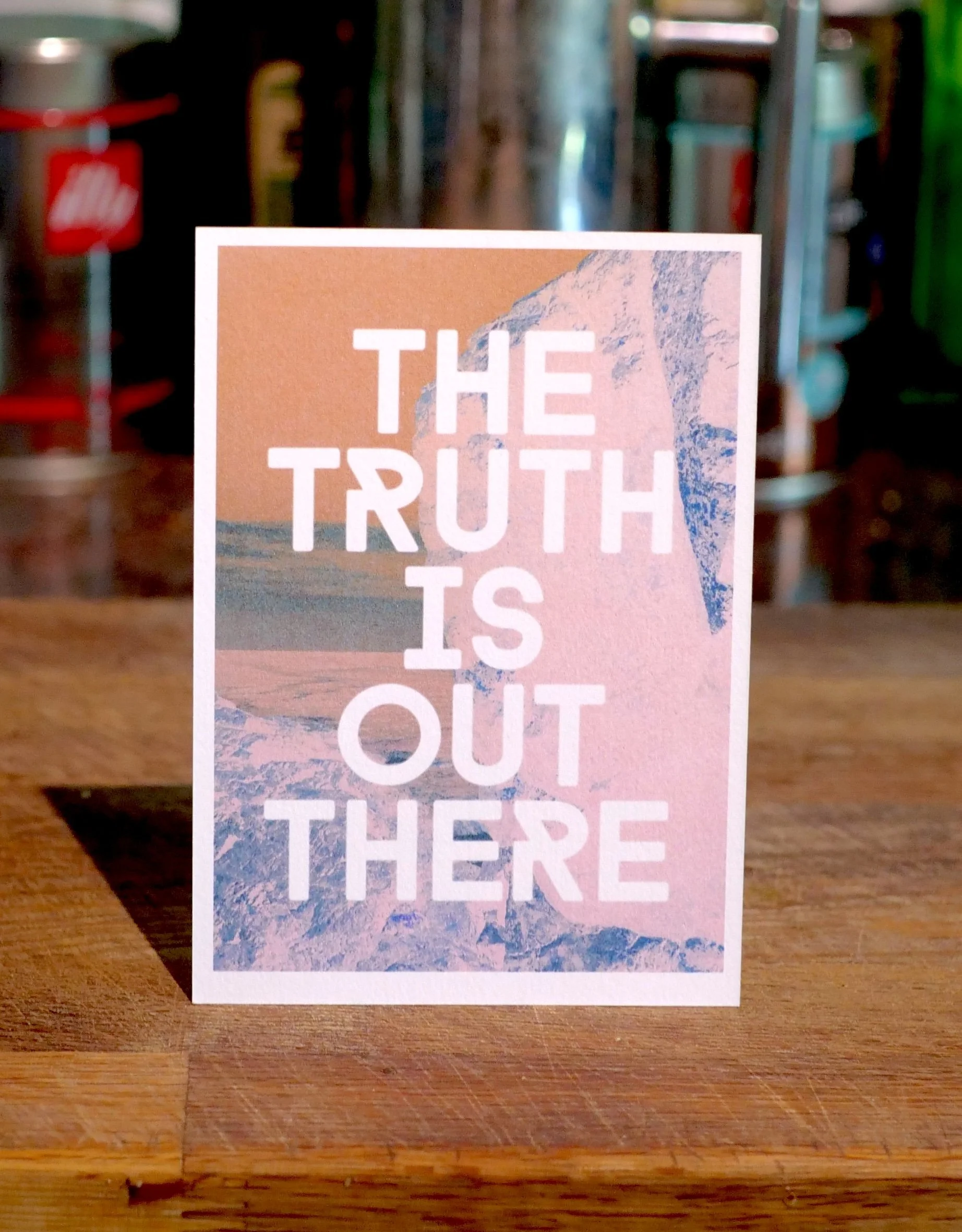 The Truth Is Out There Art Print