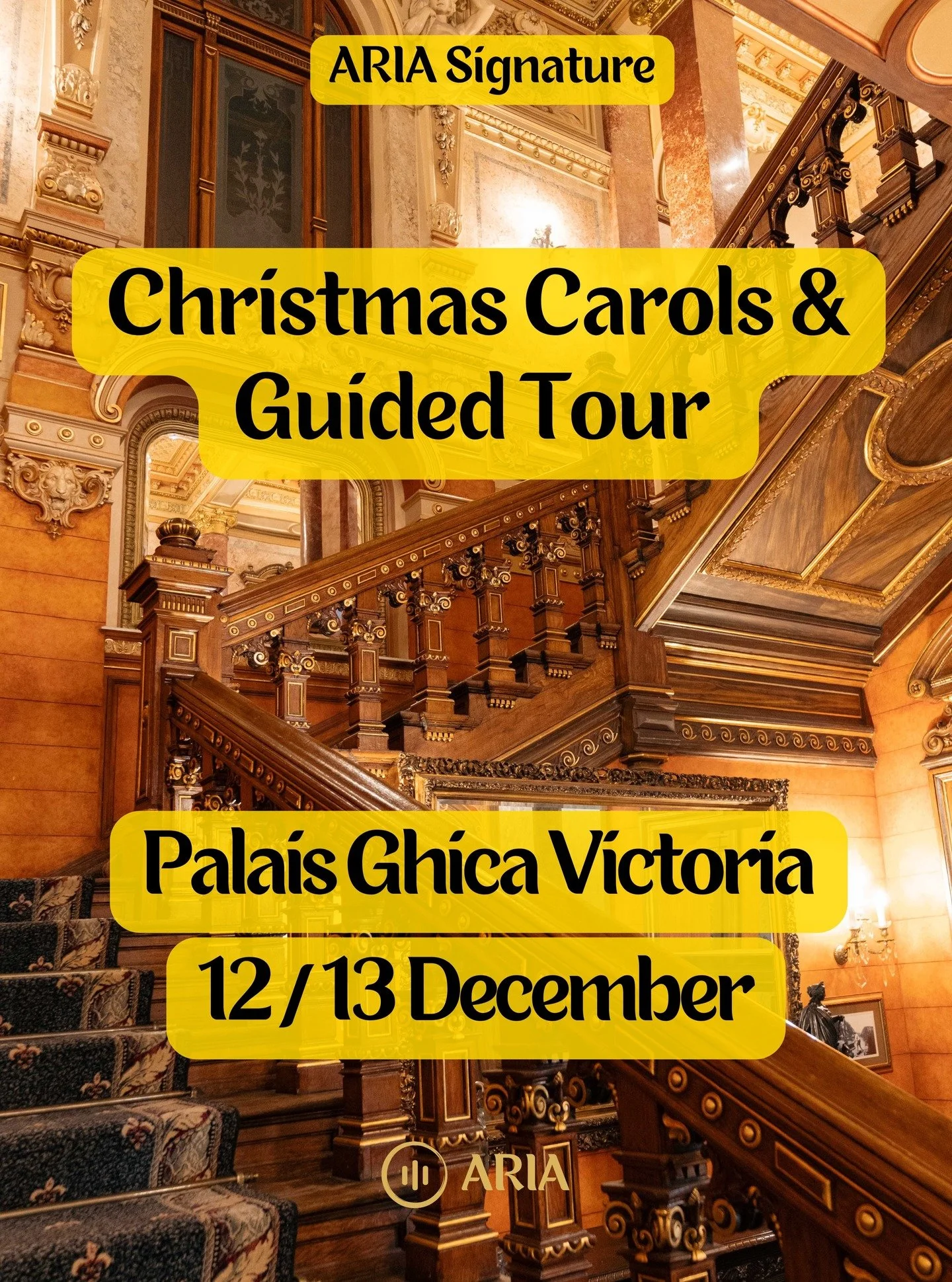 ARIA Signature presents one of the most exclusive events in Bucharest &ndash; an evening of music, heritage, and festive charm.

Step into the magic of Christmas at Palais Ghica Victoria, where elegance meets emotion in one of the city&rsquo;s most b