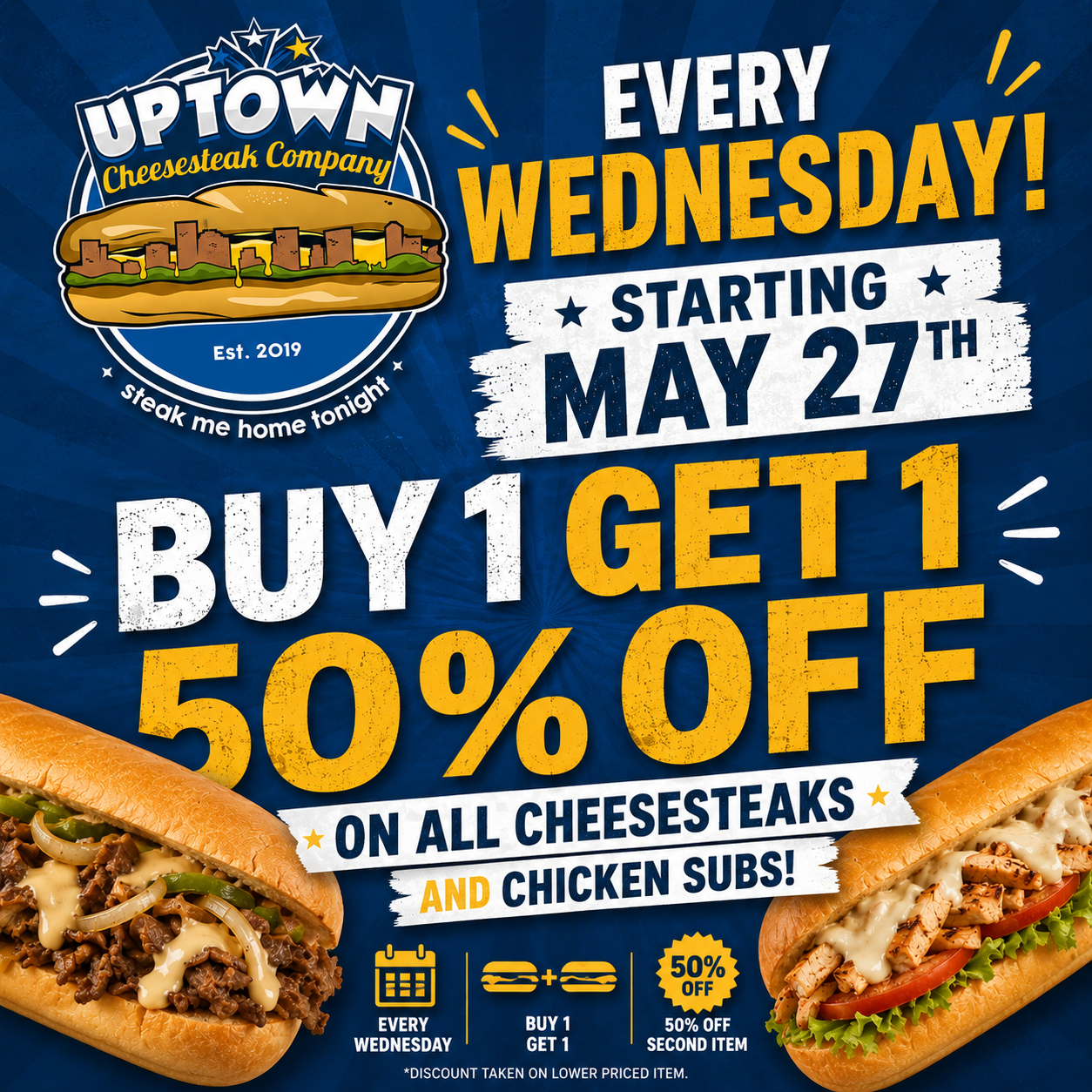 Promotional flyer for Uptown Cheesesteak Company advertising a buy one, get one 50% off deal on cheesesteaks and chicken subs every Wednesday starting May 27. Features images of two cheesesteaks and the company's logo with a cheesesteak sandwich illustration.