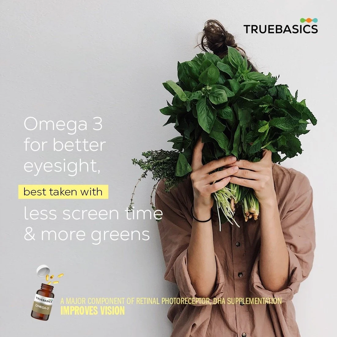TrueBasics Ultra Omega-3 is rich with Omega-3 fatty acids that is a vital nutrient for eye health. It is scientifically formulated with DHA, a major component of retinal photoreceptor that improves vision. So when you take TrueBasics Ultra Omega-3, m