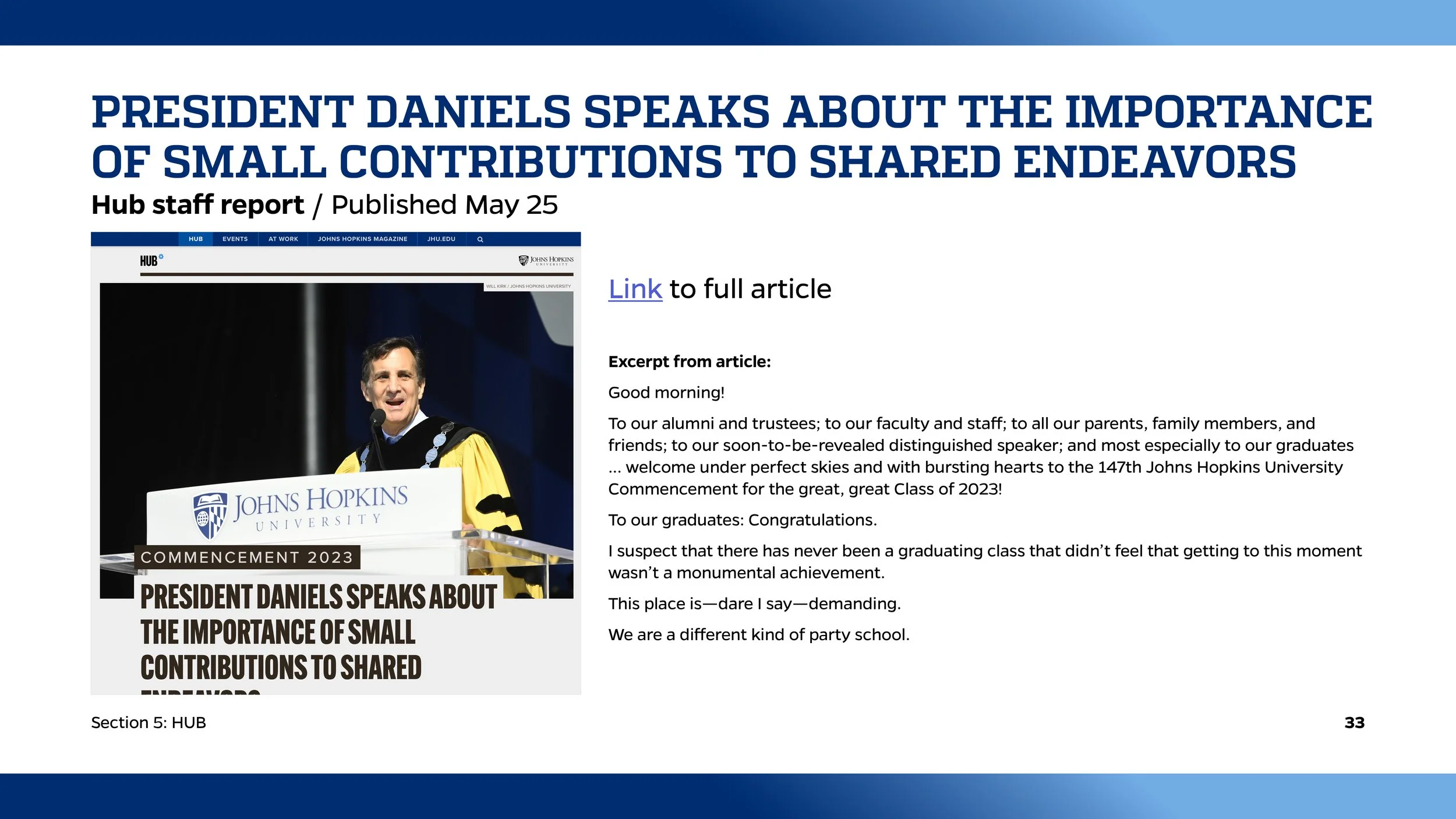 Screenshot of a webpage featuring a news article titled 'President Daniels speaks about the importance of small contributions to shared endeavors,' with a photo of President Daniels delivering a speech at a podium with a John Hopkins University logo,