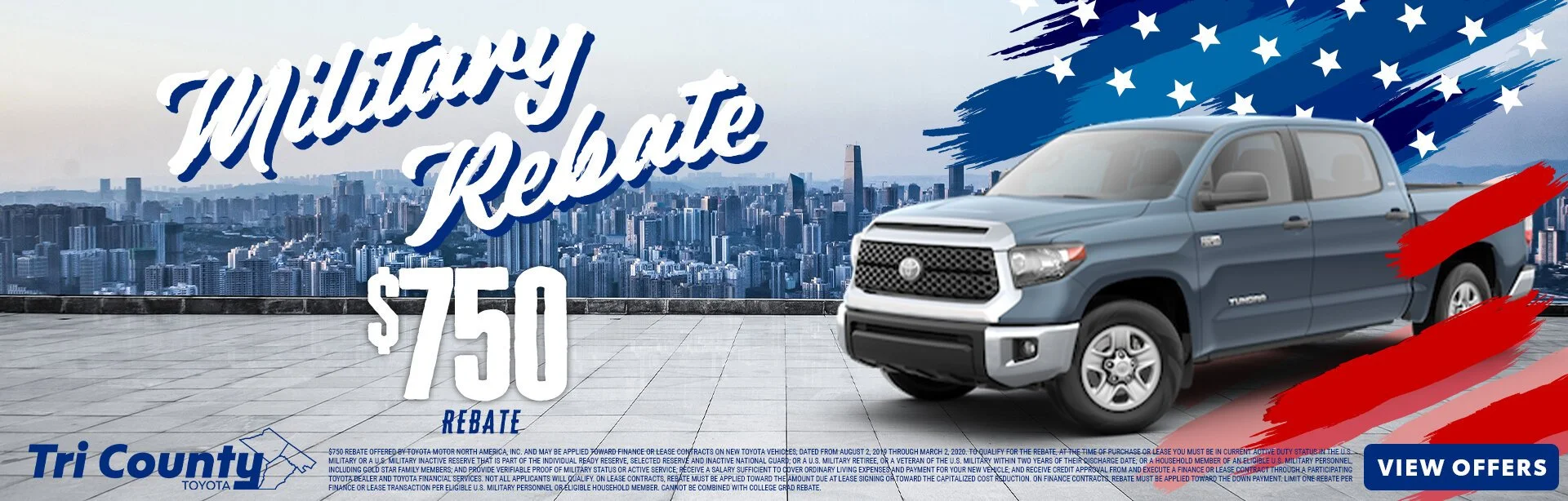 Promotional ad for a $750 military rebate on Toyota trucks with a city skyline background, large bold text, a gray pickup truck, and a blue "View Offers" button.