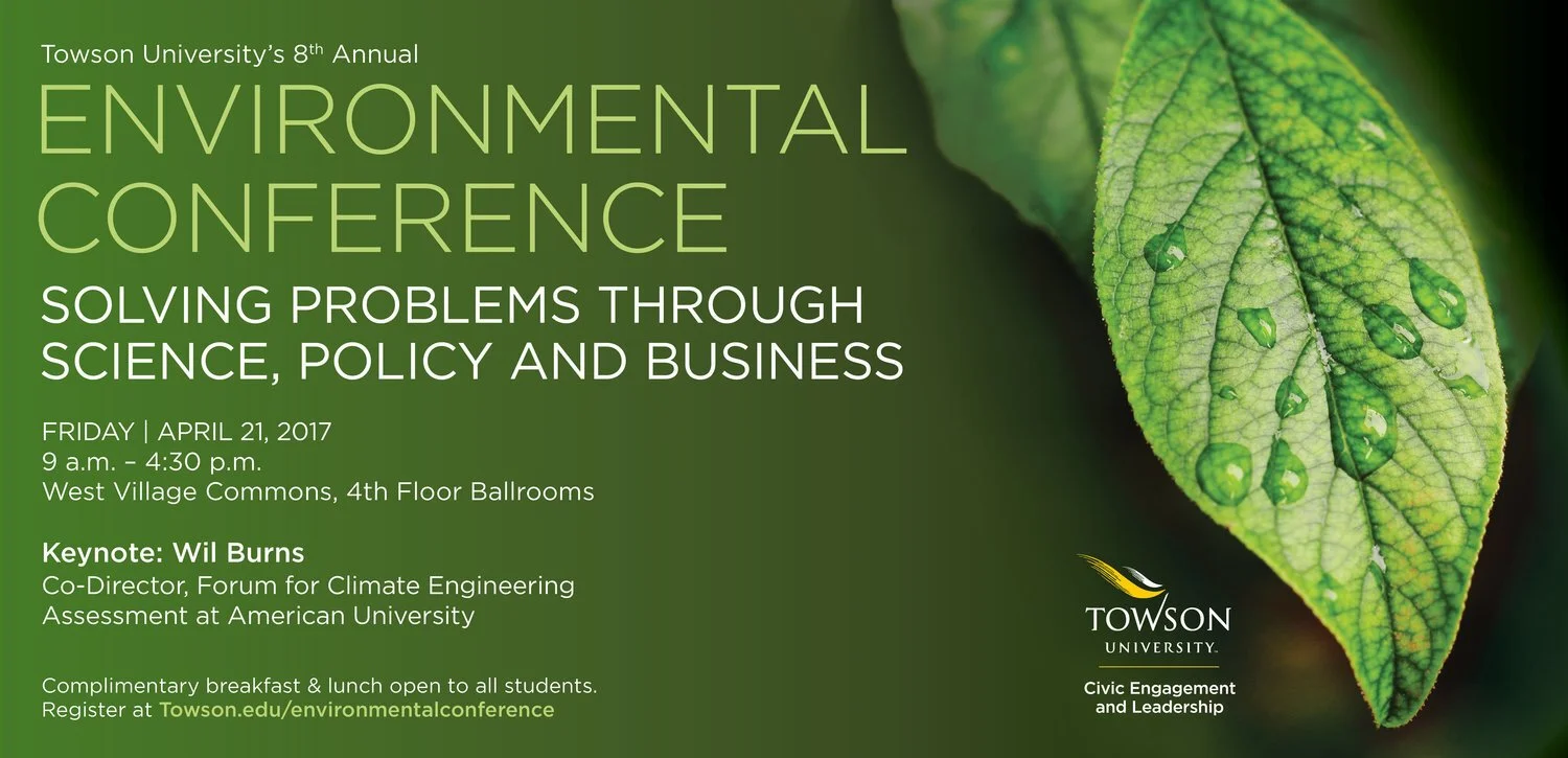 Green promotional flyer for Towson University's 8th Annual Environmental Conference with a close-up image of a green leaf with water droplets.