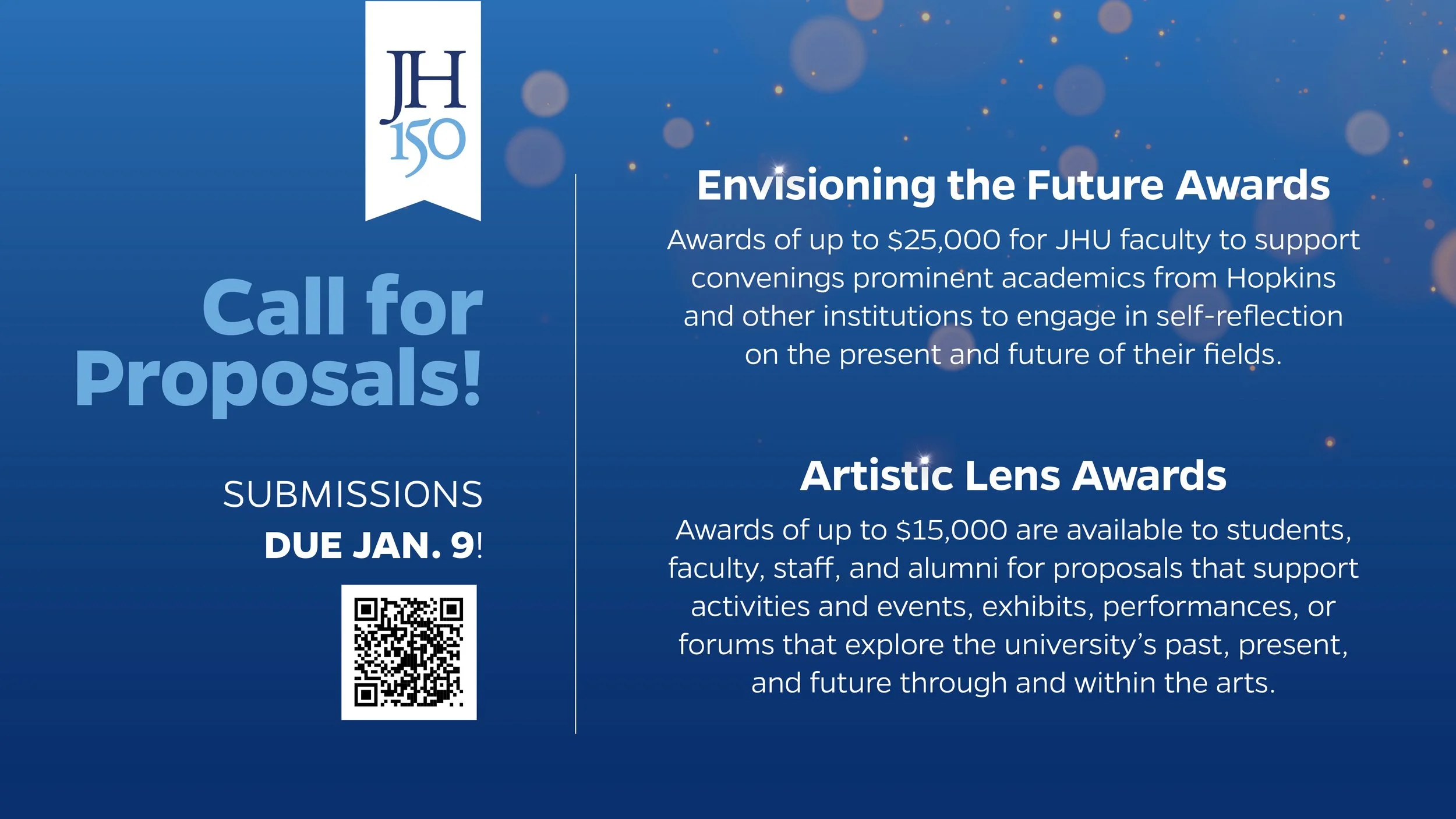 Blue promotional flyer for JHU proposing arts awards and future awards with submission deadline of January 9. Includes a QR code and text about award amounts, eligibility, and purposes.