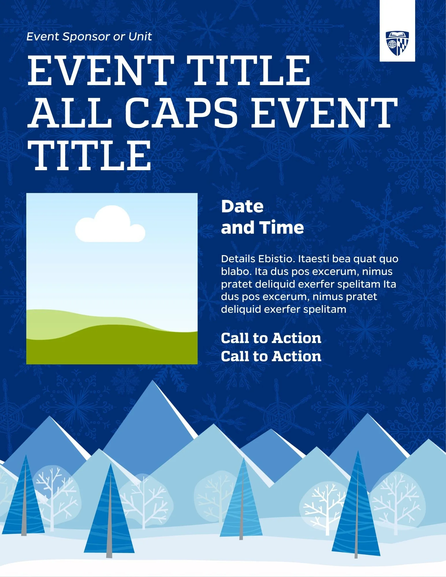 Event flyer with a winter theme. The background is dark blue with snowflakes. There is a mountain and trees scene at the bottom, and a placeholder for an event image with a cloud and green hills. Text includes event title, date, time, description, an