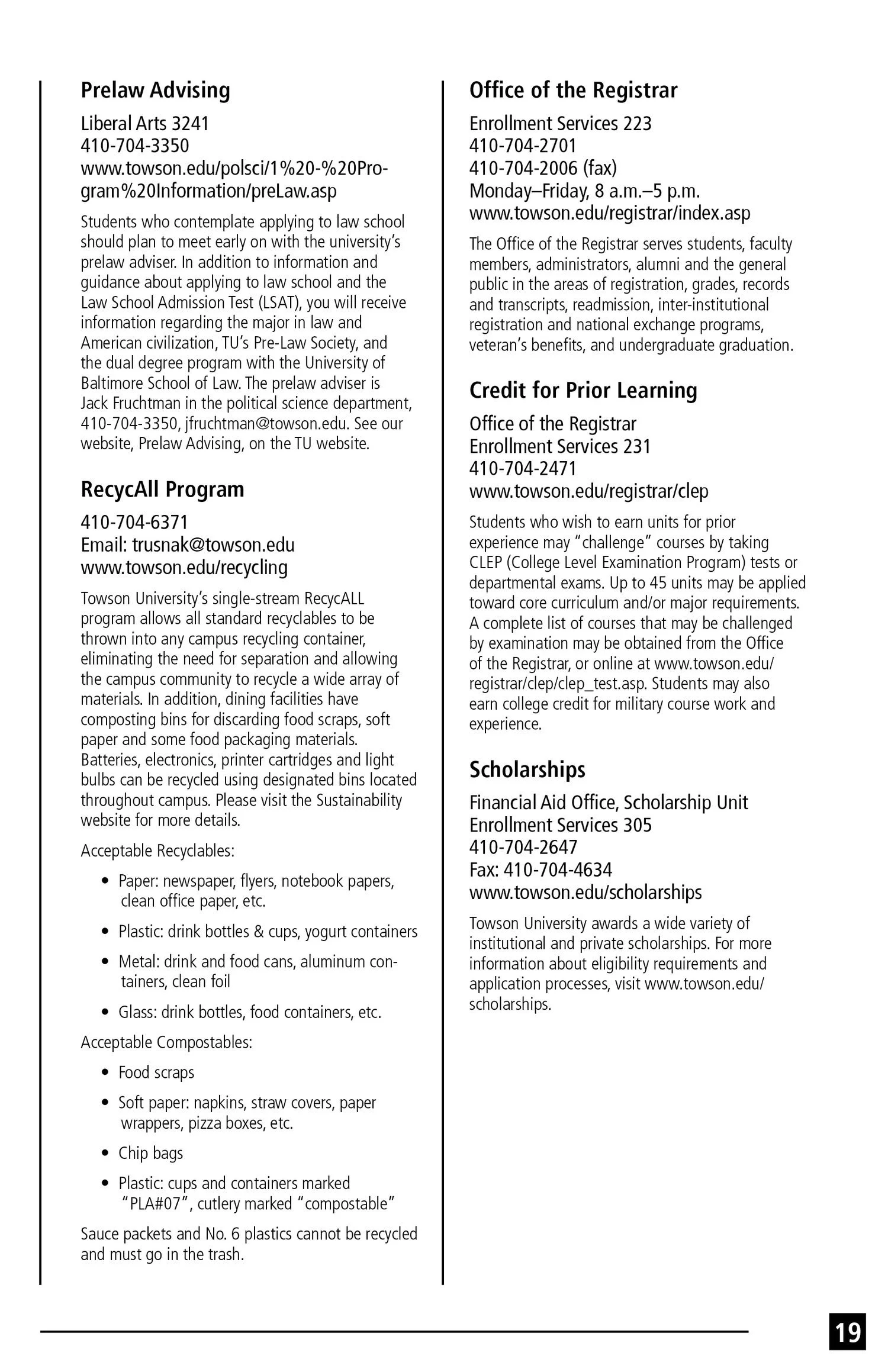 A directory or informational webpage listing various university services, including Prelaw Advising, RecycAll Program, Office of the Registrar, Credit for Prior Learning, and Scholarships, with contact information and descriptions.