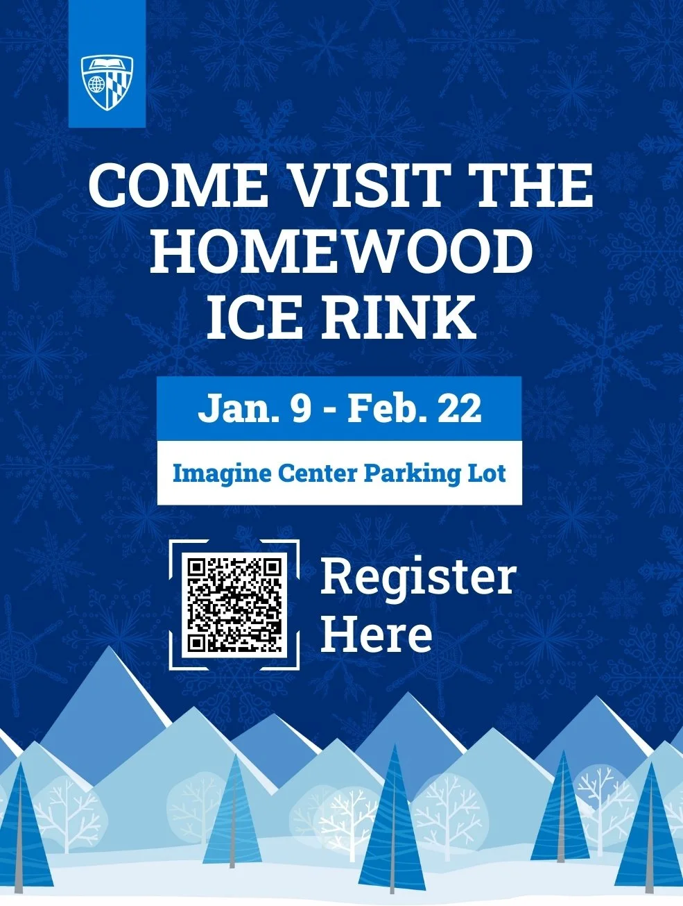 Blue promotional flyer for the Homewood Ice Rink, featuring white snowflakes, mountains, trees, a QR code, and event details from January 9 to February 22 at the Imagine Center Parking Lot.