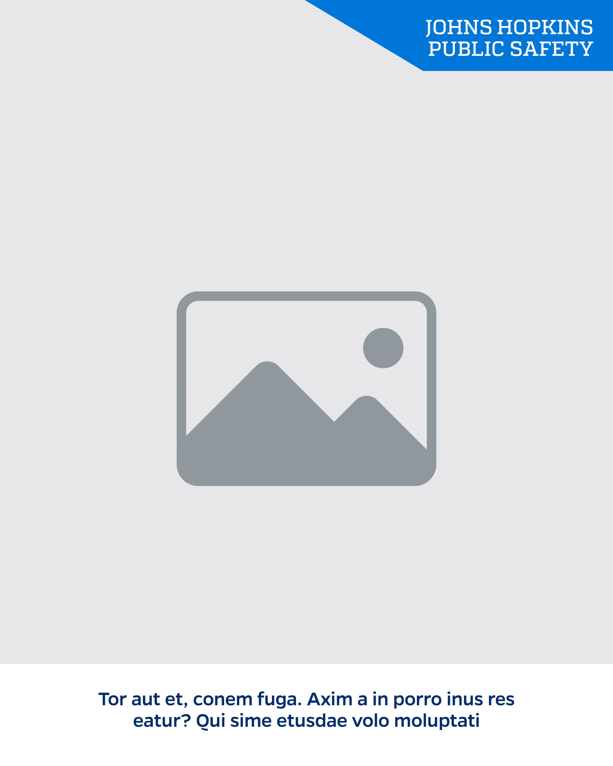 A document titled 'Johns Hopkins Public Safety' with a placeholder image and Latin text at the bottom.