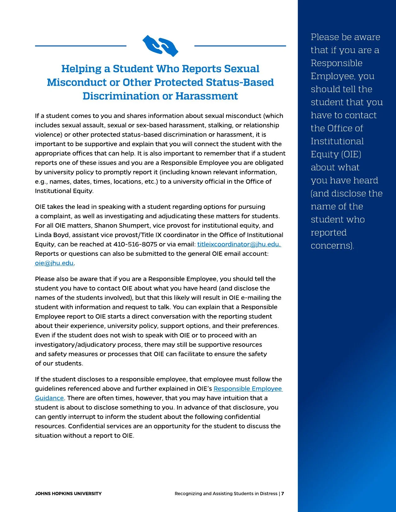Guidelines for reporting student misconduct or harassment, with contact information for reporting and resources at Johns Hopkins University.
