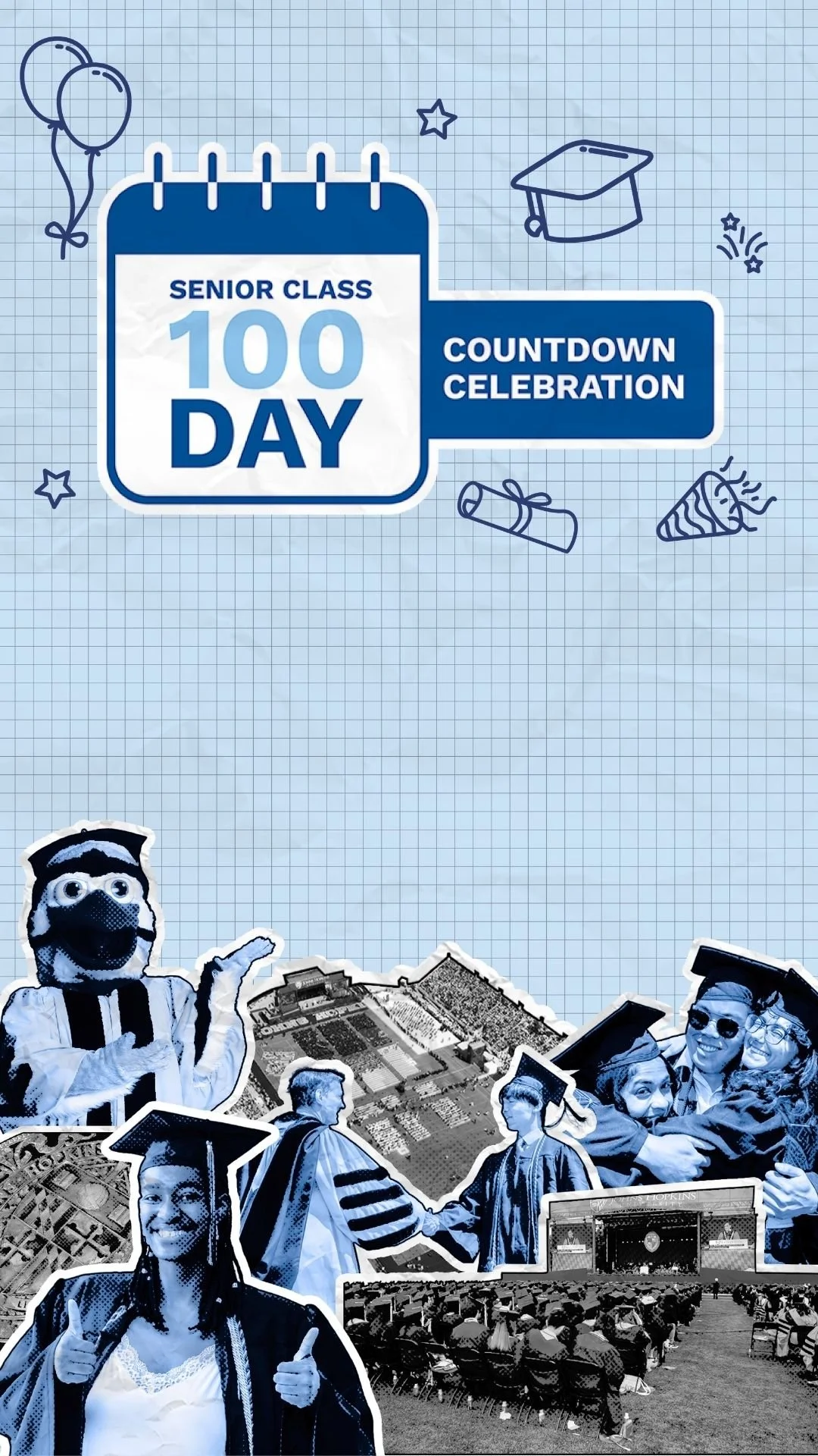 Celebration of senior class 100 days countdown with graduation caps, diplomas, and graduation ceremony images, including students in caps and gowns at an outdoor stadium.