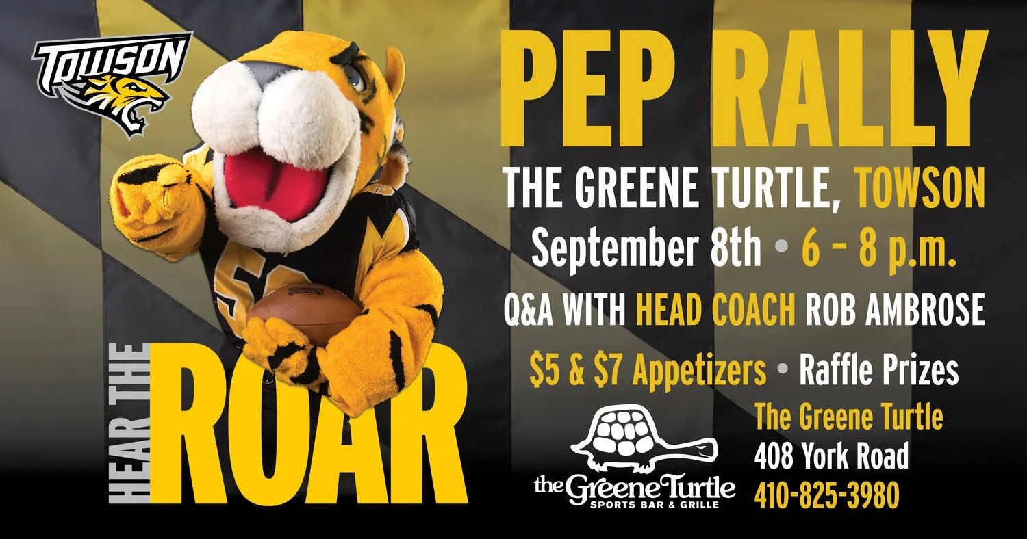 Event flyer for the PeP Rally hosted by Towson's football team featuring the Tiger mascot, with details of date, time, location, and activities including Q&A with head coach Rob Ambrose, appetizers, and raffle prizes.