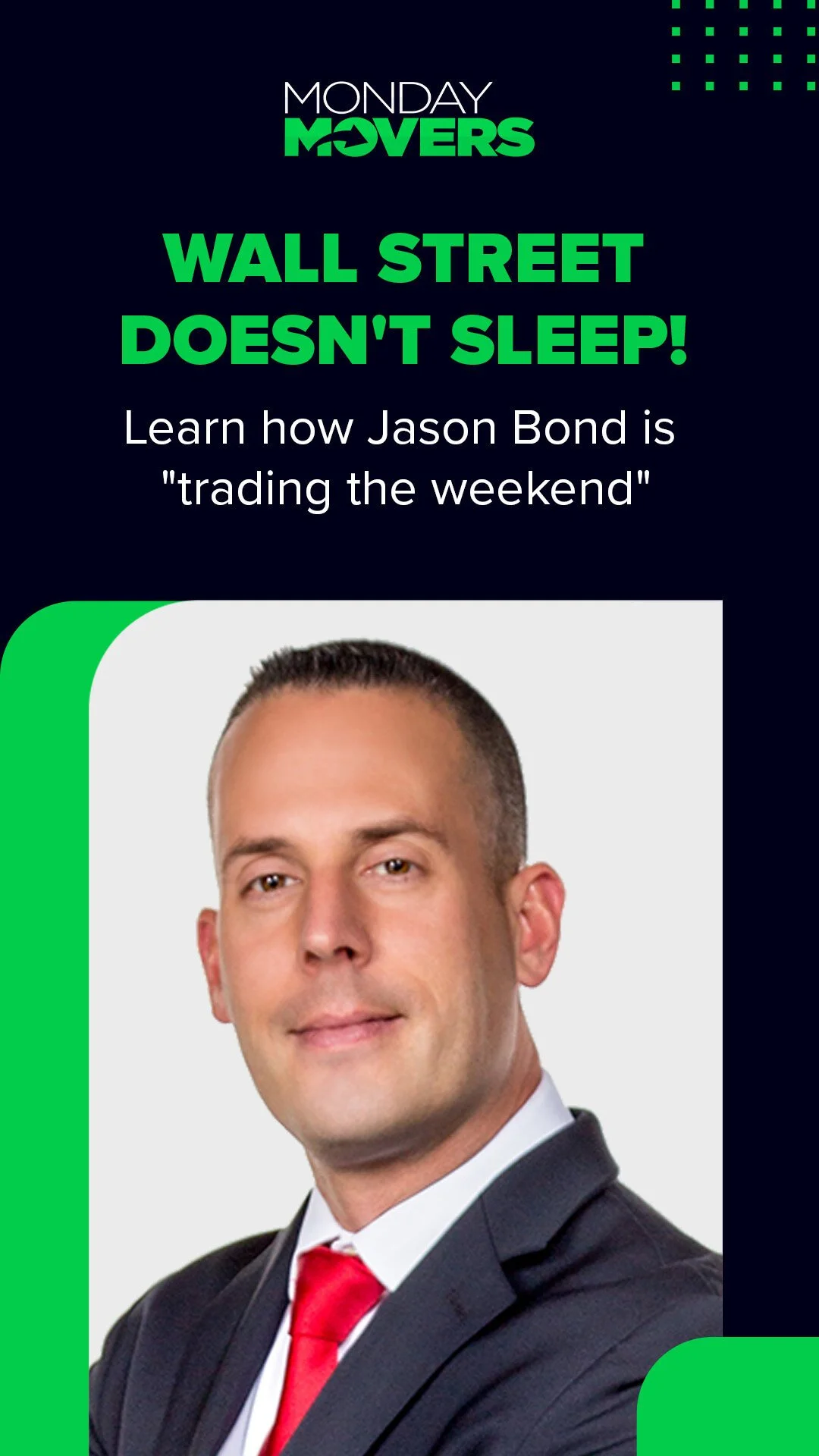 Promotional advertisement featuring a man in a suit and red tie, with text promoting a webinar about trading the weekend, hosted by Jason Bond, with a dark background and green graphic elements.